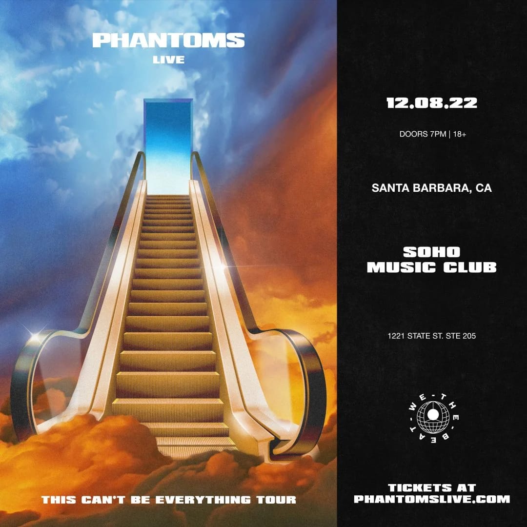 We The Beat presents: Phantoms