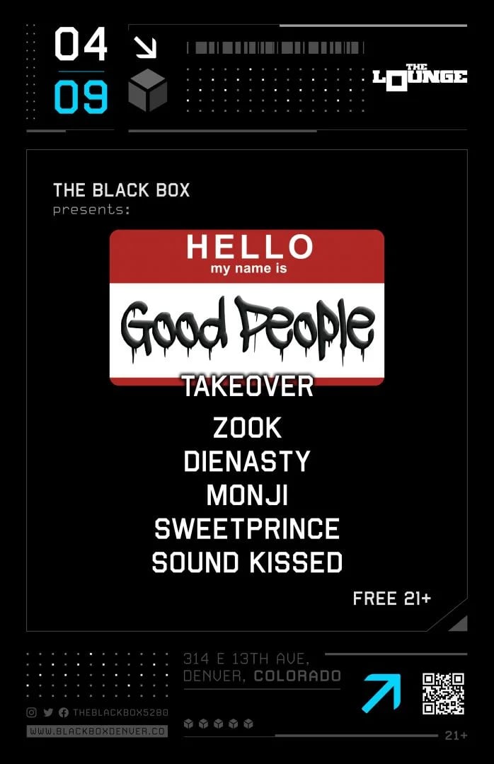 Good People Underground: Zook, Dienasty, Monji, Sweetprince, Sound Kissed (Free 21+)