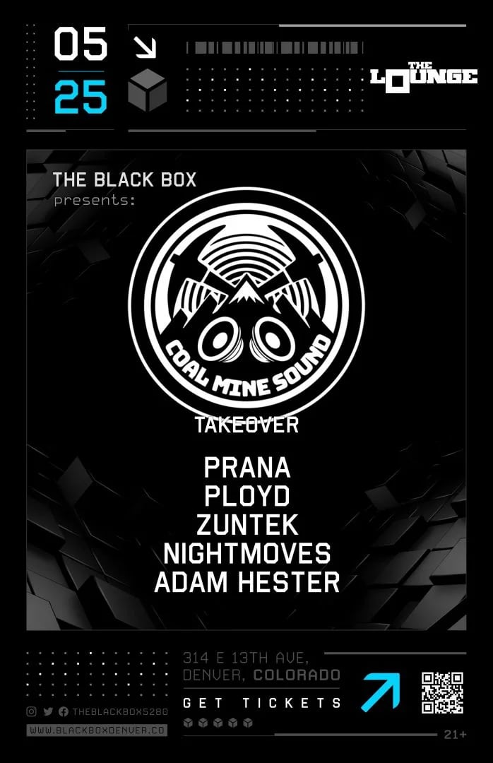 Coal Mine Sound Takeover: Prana, Ployd, ZunTek, NightMoves, Adam Hester