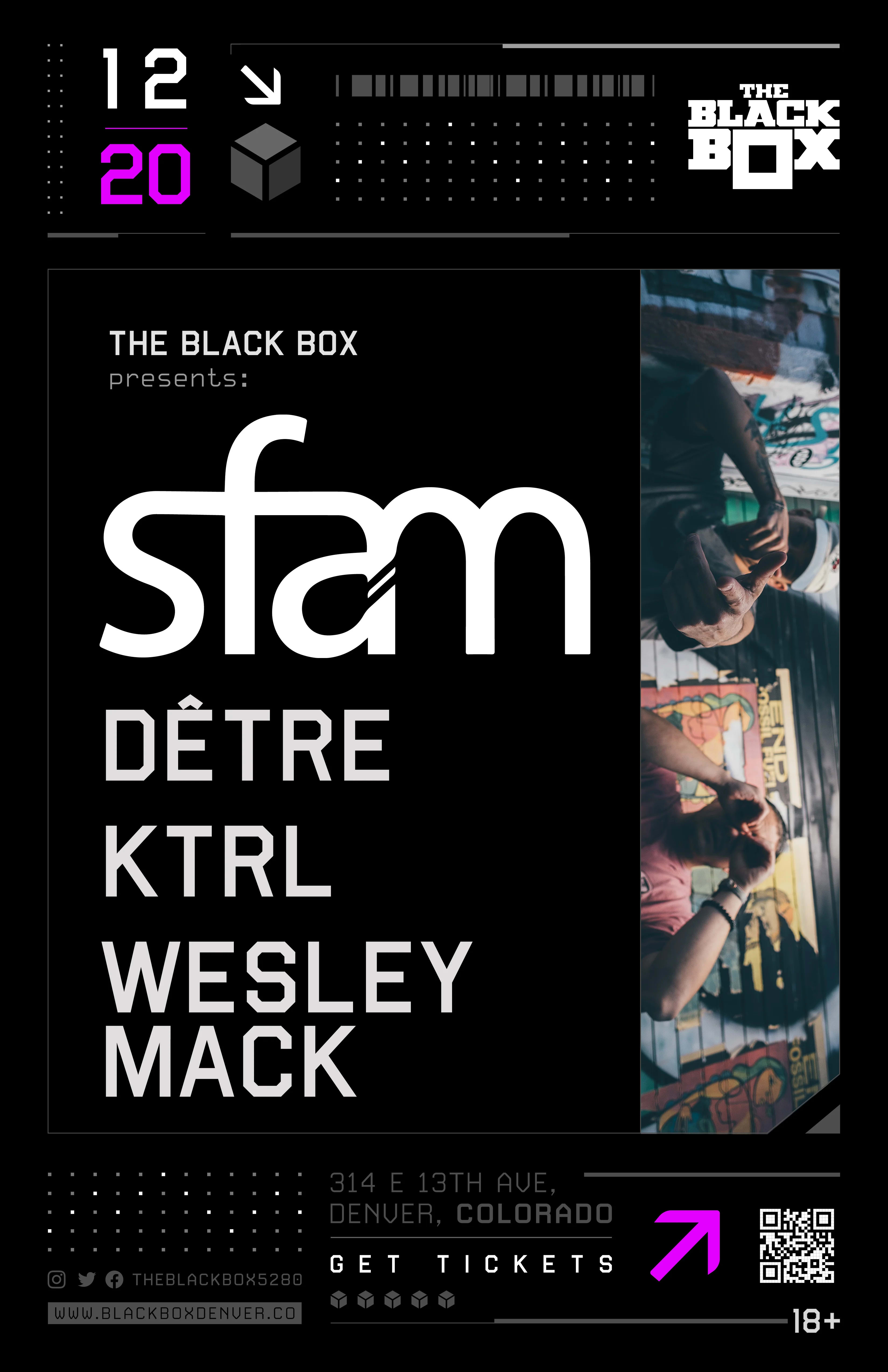 The Black Box presents: sfam w/ Dêtre, KTRL, Wesley Mack