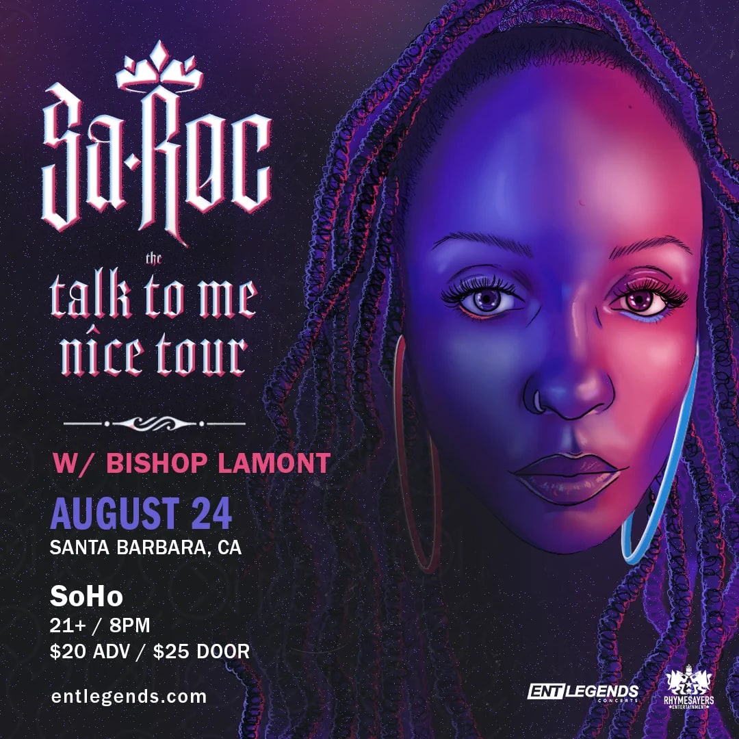 ENT Legends presents: Sa-Roc with Bishop Lamont