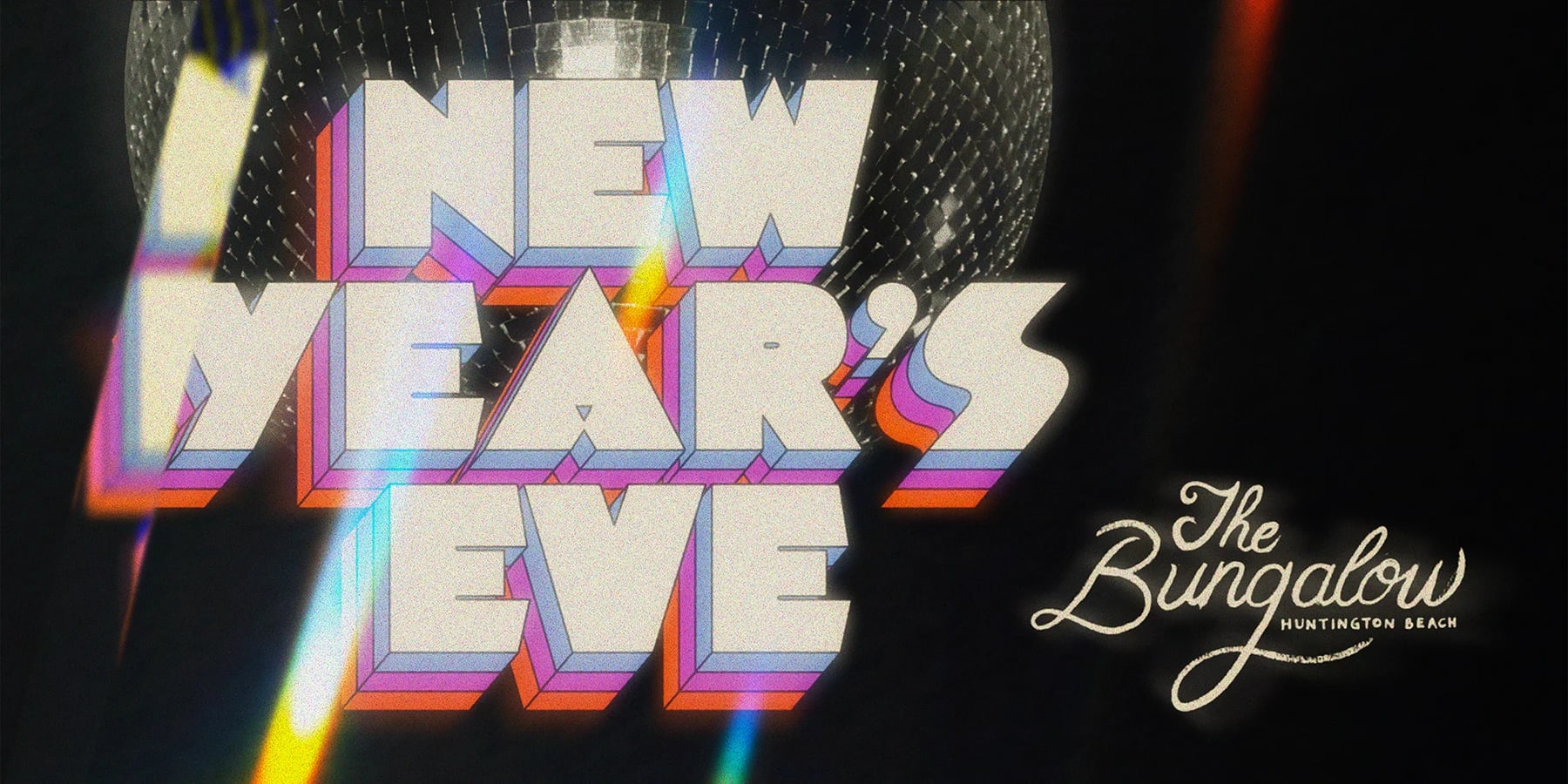 New Years Eve 2025 at The Bungalow Huntington Beach