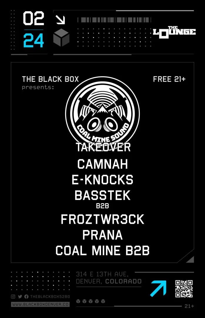Coal Mine Sound Takeover: Camnah, E-Knocks, Basstek B2B Froztwr3ck, PRĀNĀ (Free 21+)