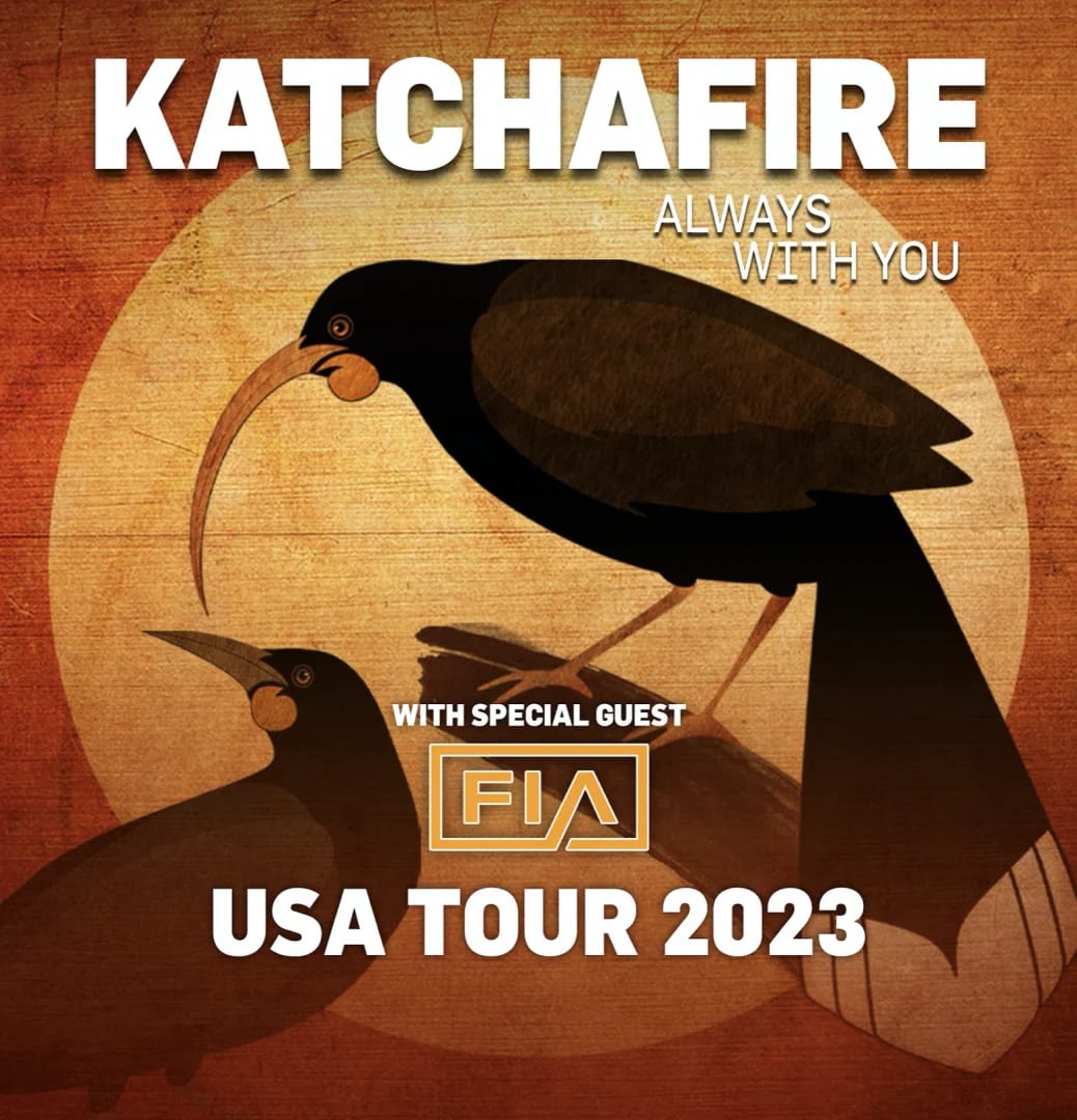 KATCHAFIRE with Fia + DJ Blanco