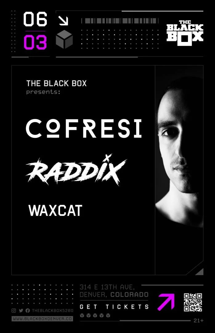 The Black Box presents: COFRESI + Raddix w/ Waxcat