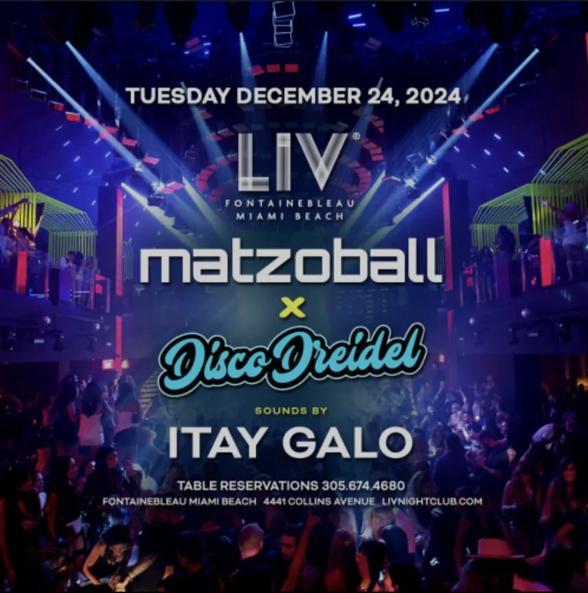 Matzoball X Disco Dreidel LIV On Xmas Eve 12 24 DJ Itay Galo matzoball-x-disco-dreidel-liv-on-xmas-eve-12-24-dj-itay-galo