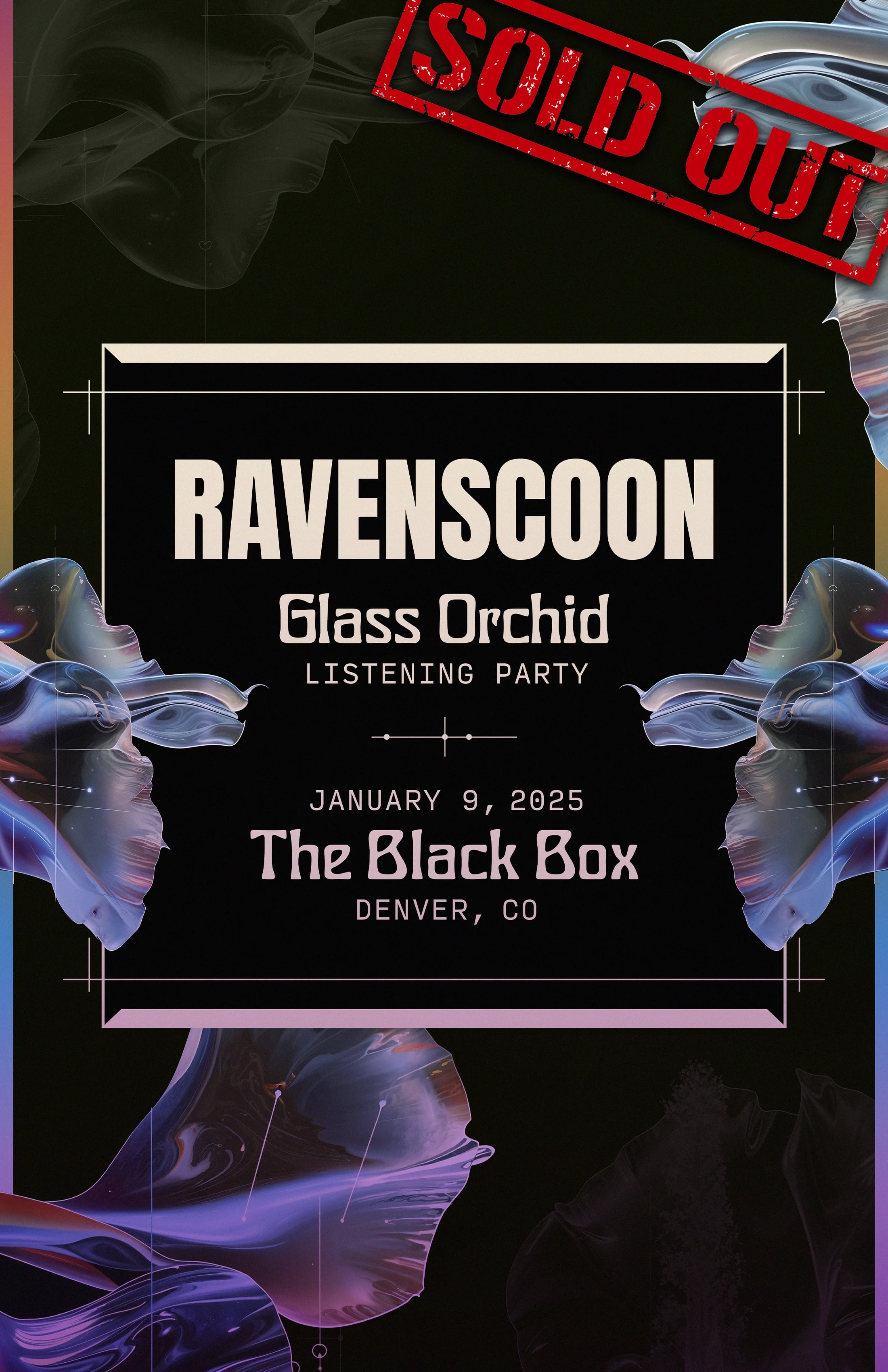 Ravenscoon - Glass Orchid LP Listening Party *SOLD OUT*