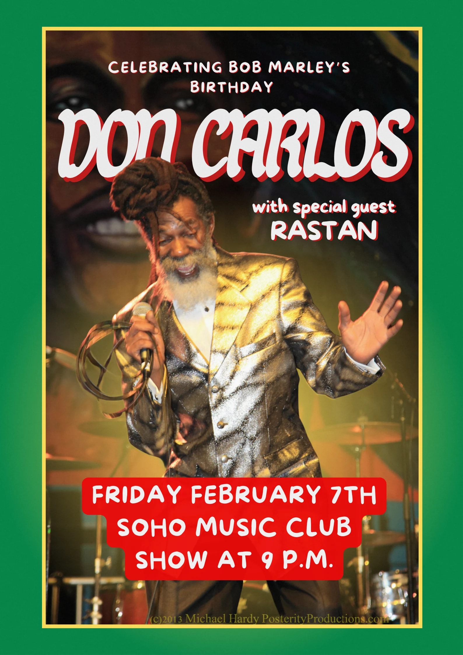 Bob Marley's Birthday with Don Carlos and Rastan