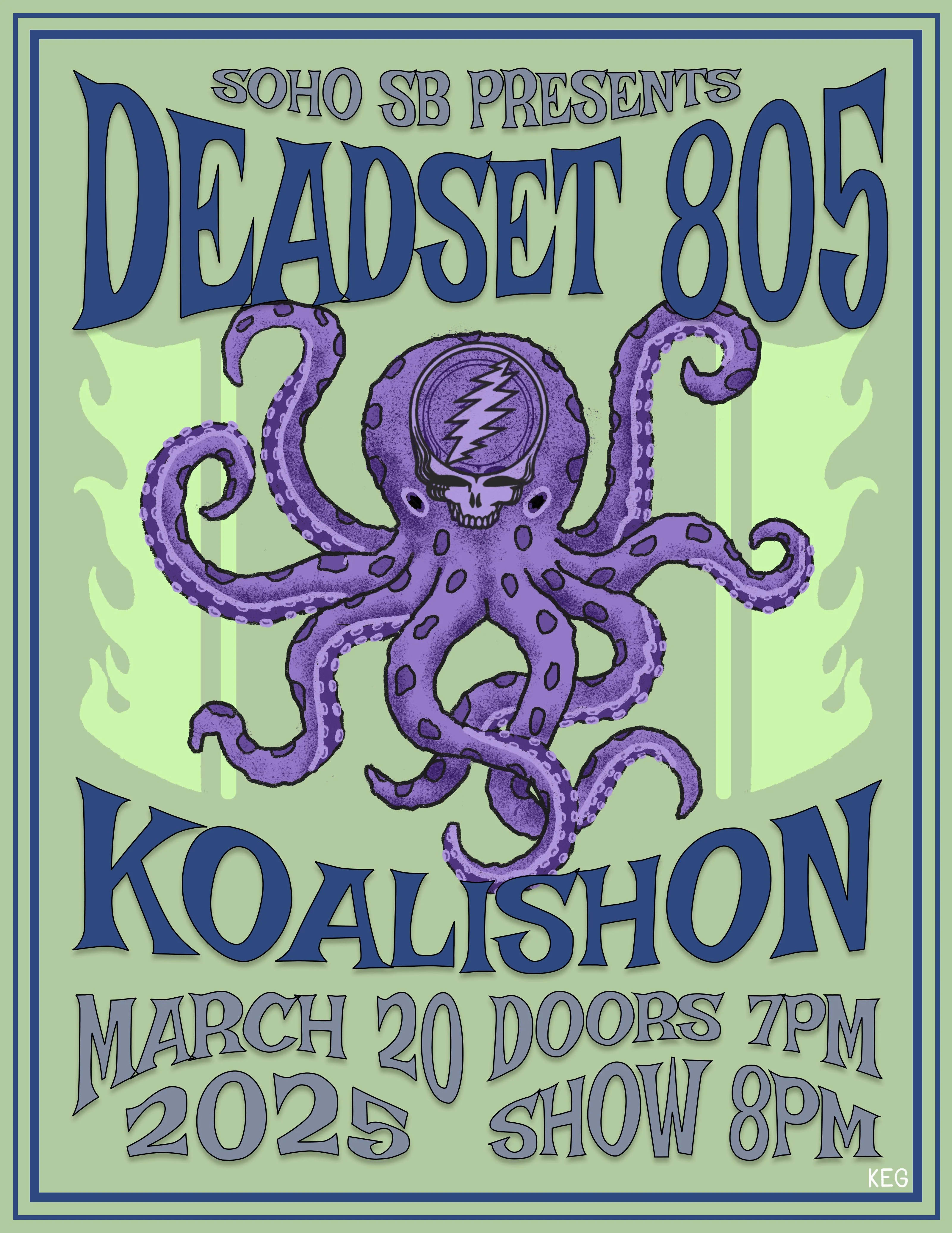 Koalishon & Dead Set 805