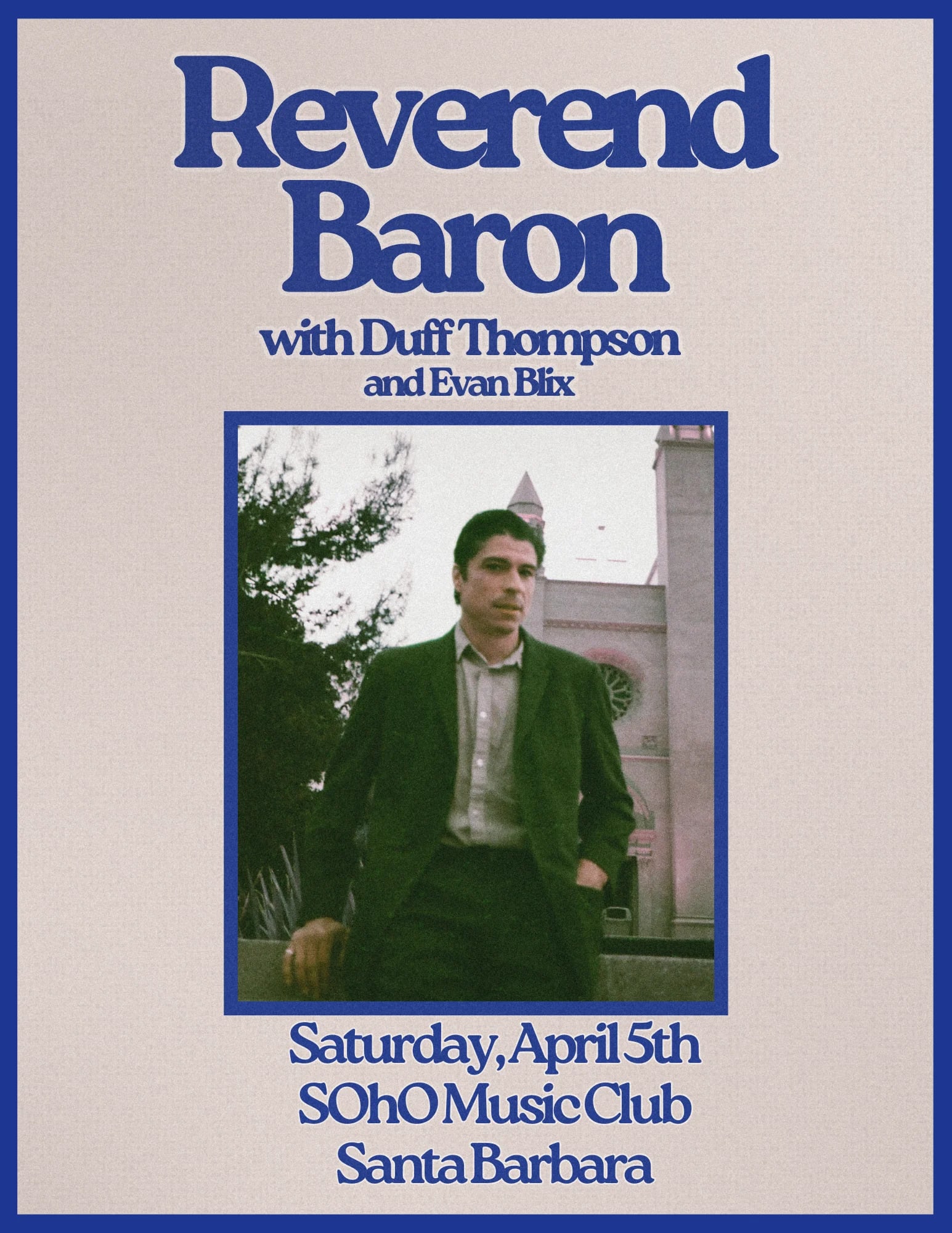 Reverend Baron with Duff Thompson and Evan Blix