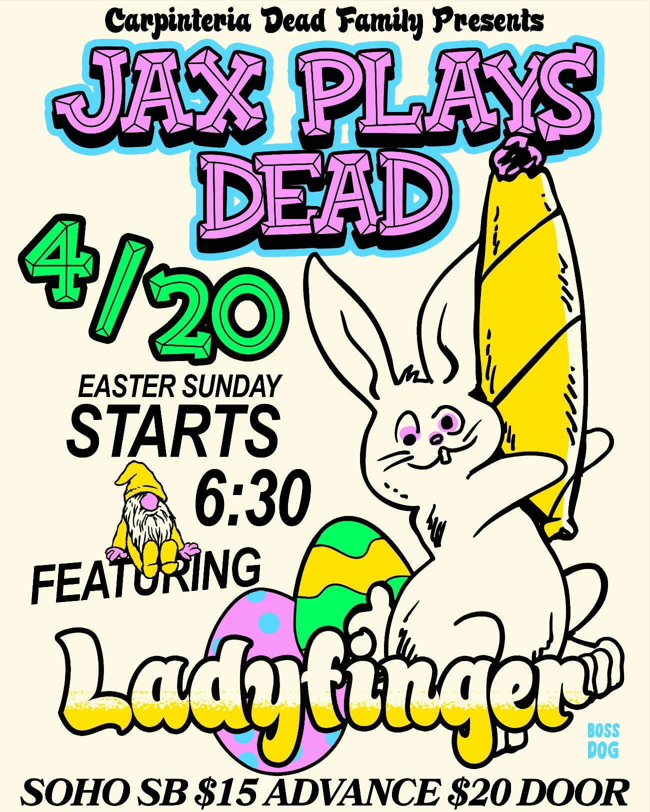 Carpinteria Dead Family Presents: Jax Plays Dead and Ladyfinger