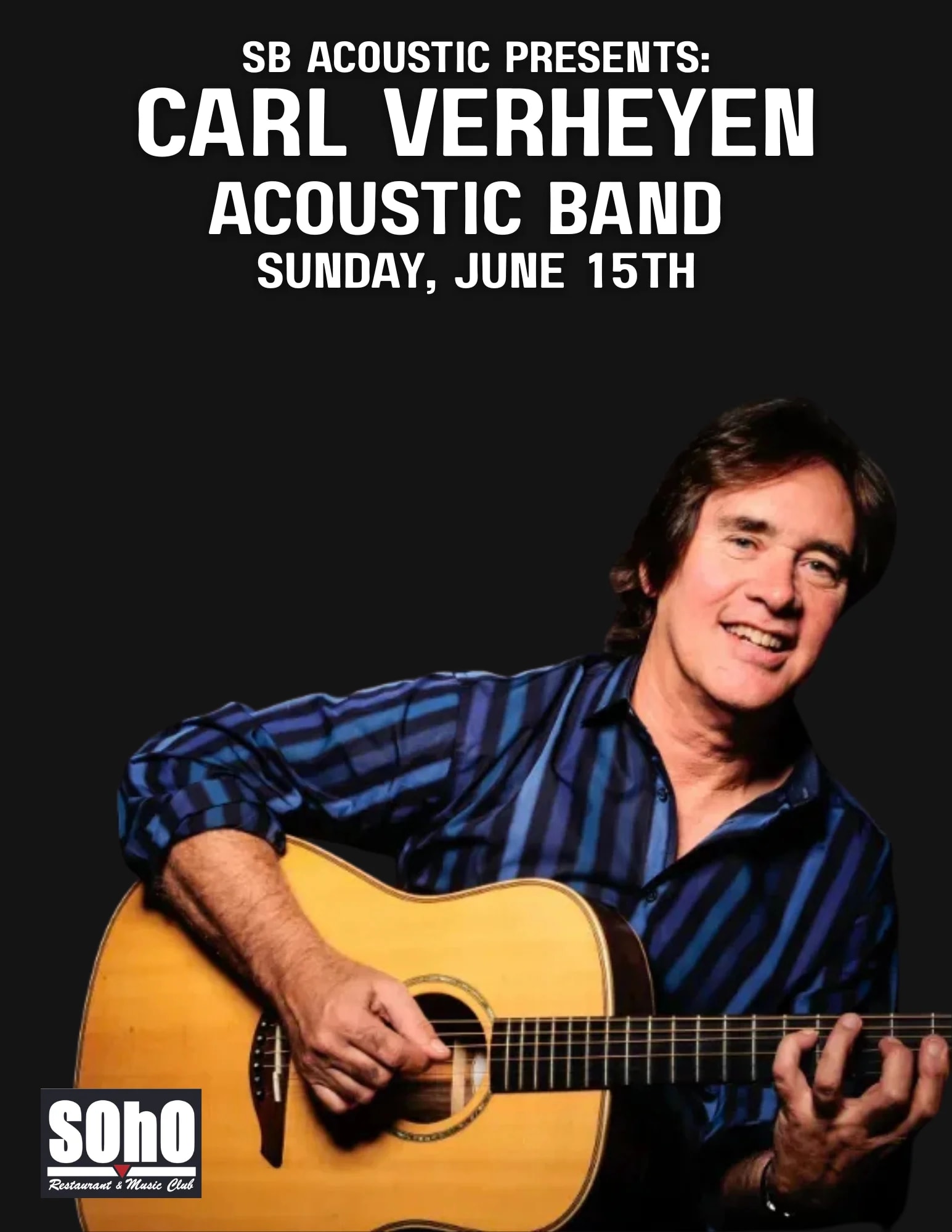 SB Acoustic Presents: Carl Verheyen Acoustic Band