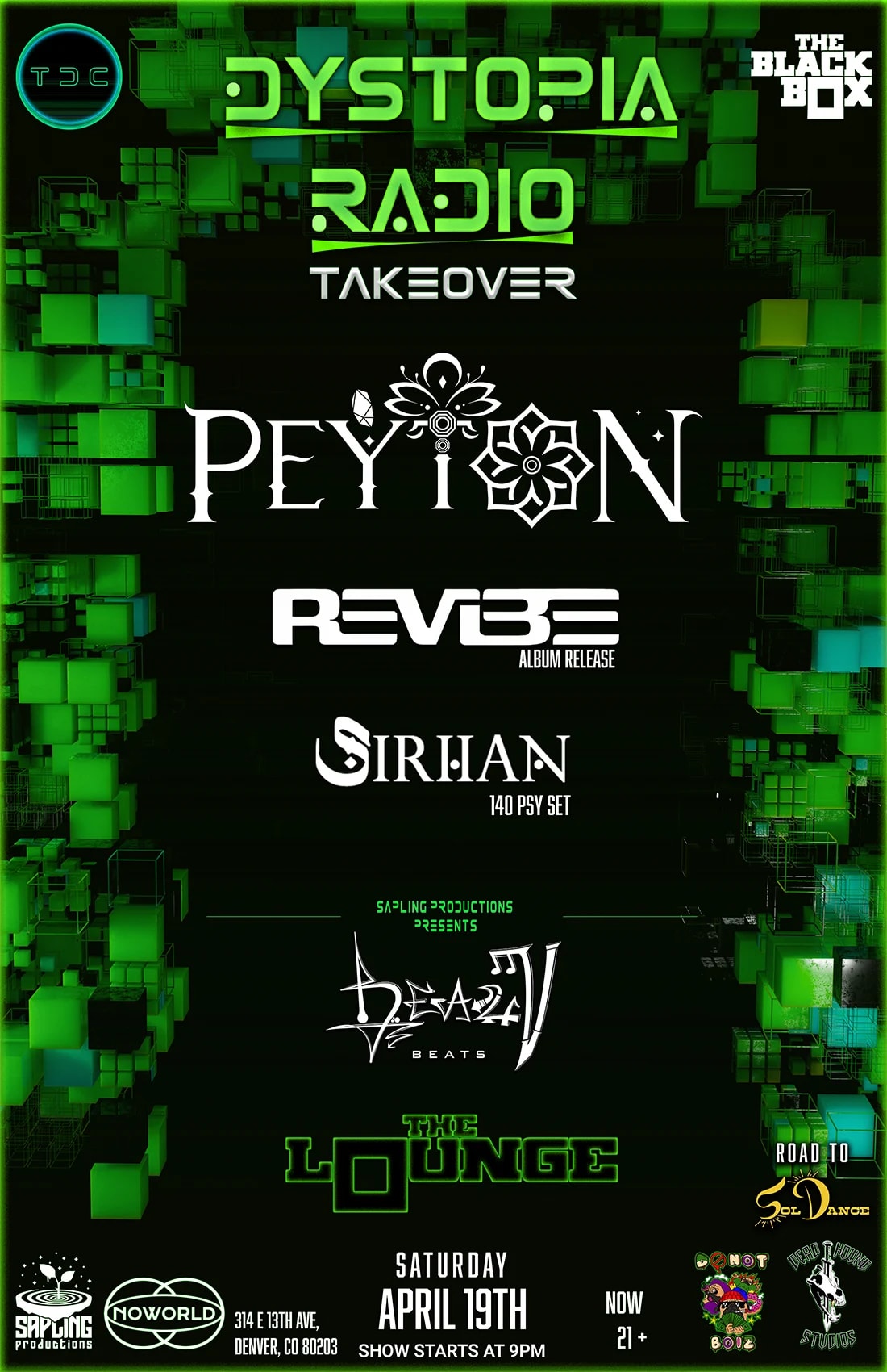 Dystopia Radio Takeover: Peyton, REVIBE, SIRIIAN, Beau V