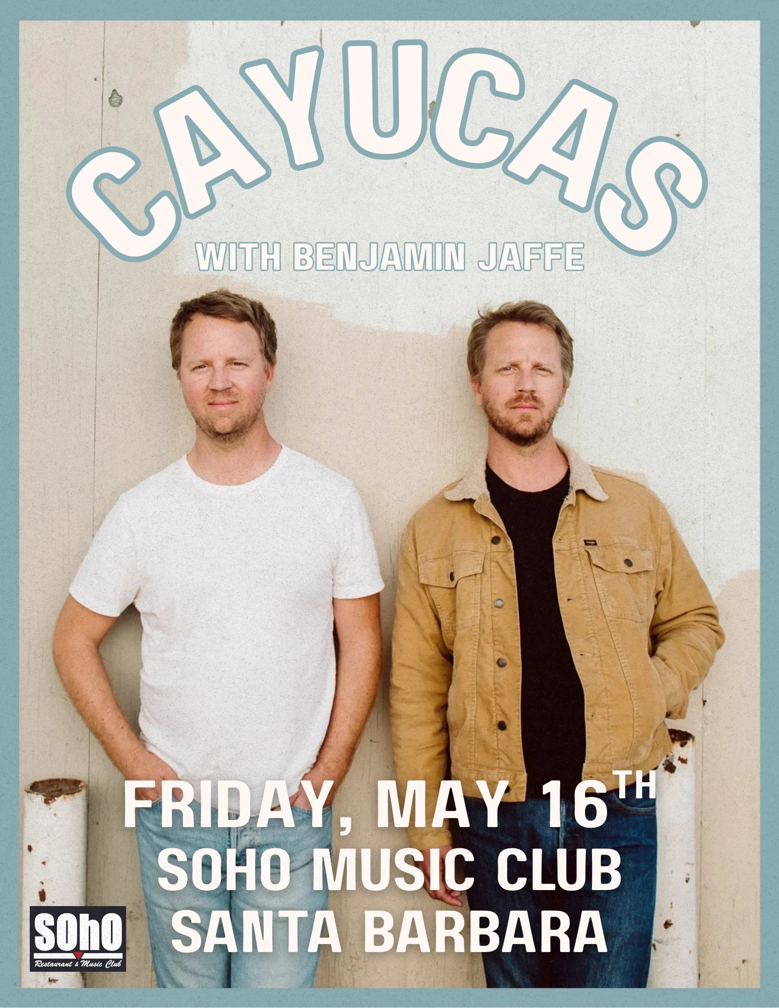 Cayucas with Benjamin Jaffe