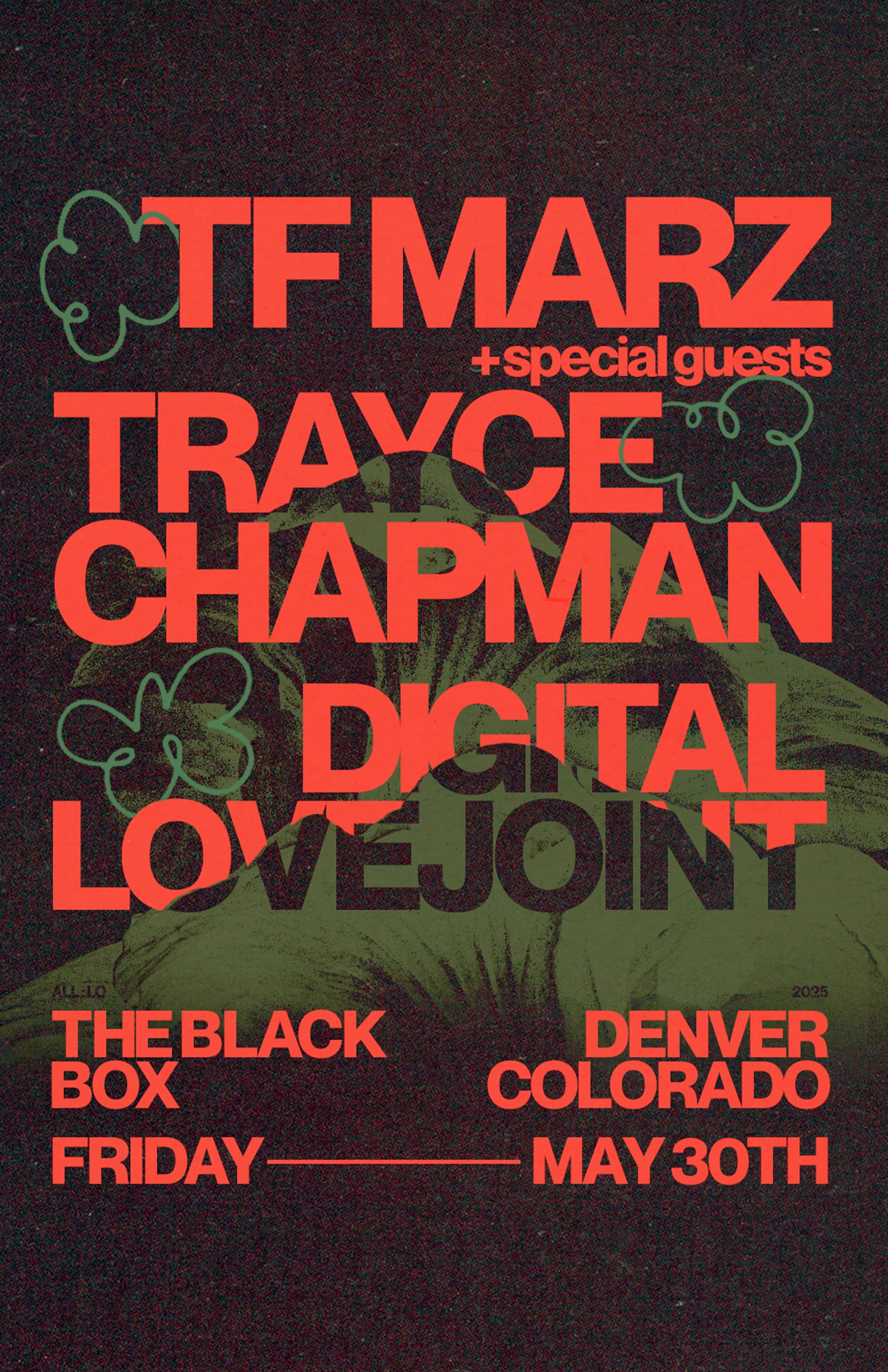 all:Lo Collective Tour: TF Marz & Special Guests w/ Trayce Chapman, digitalLovejoint