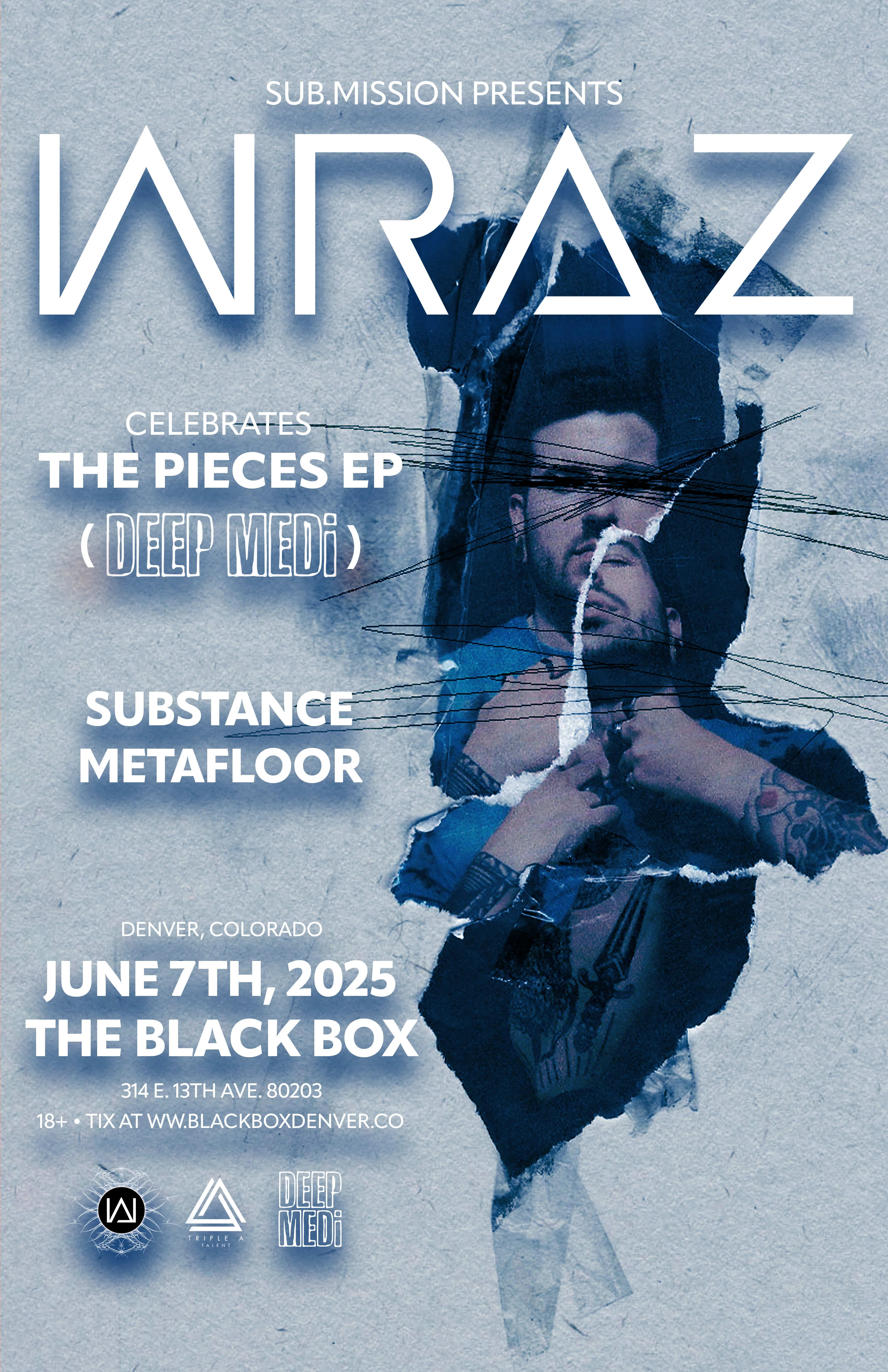 Sub.mission presents: Wraz - The Pieces EP Release Party (DEEP MEDi)