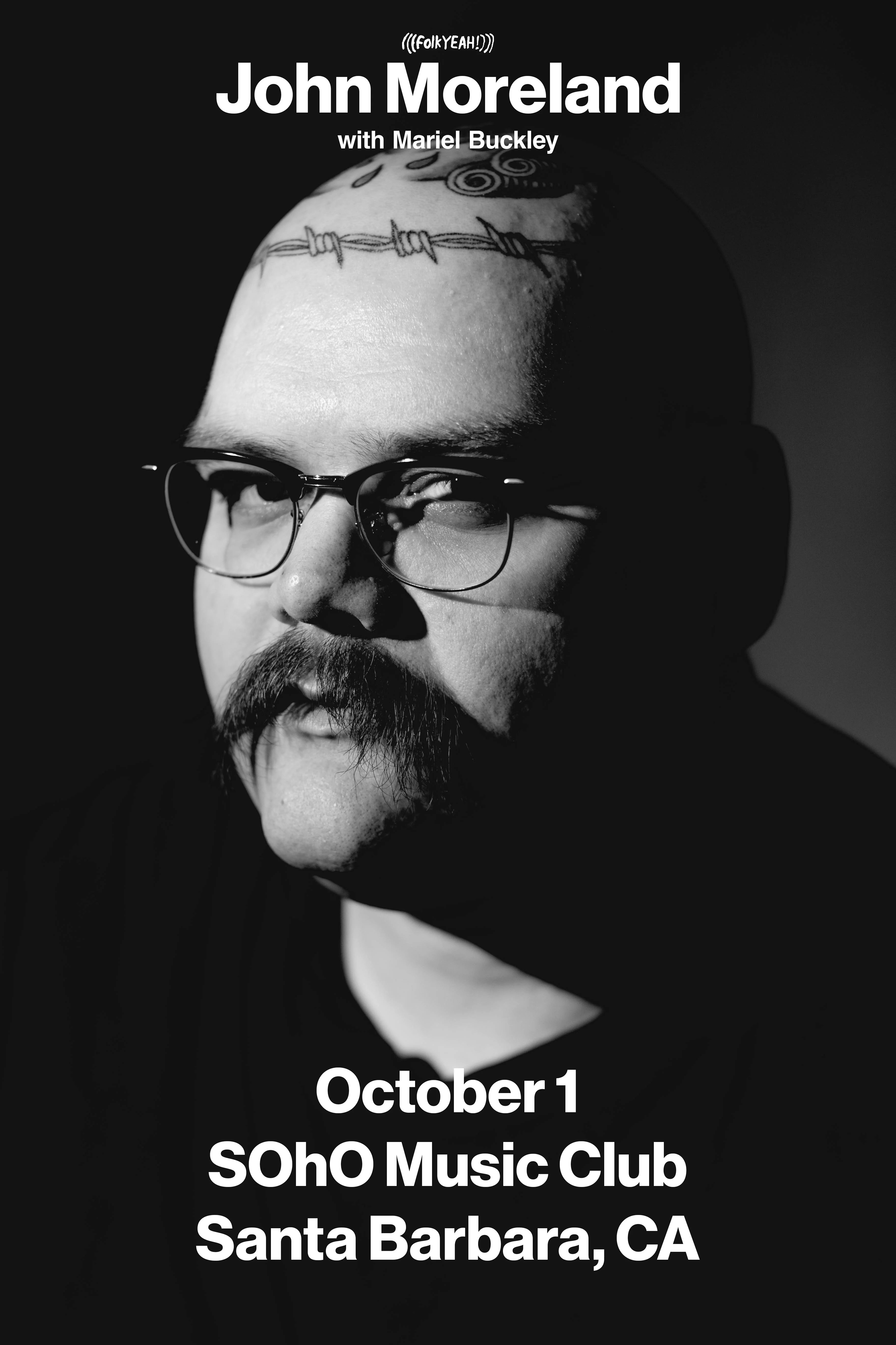(((folkYEAH!))) Presents: John Moreland with Mariel Buckley