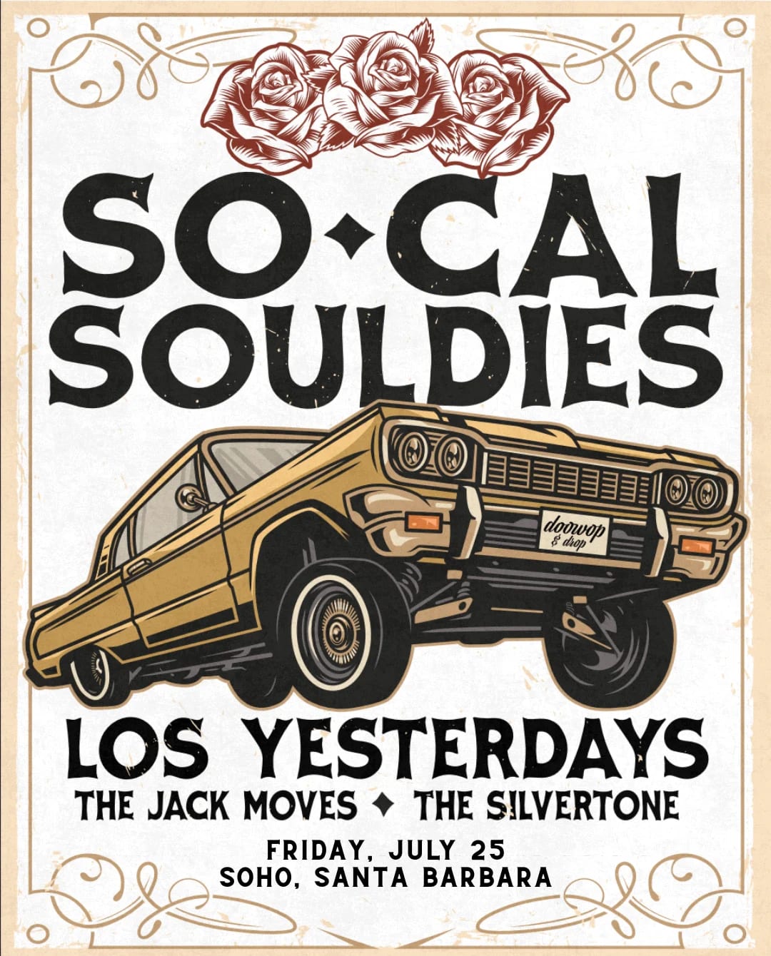 Socal Souldies with Los Yesterdays, The Jack Moves, and the Silvertone