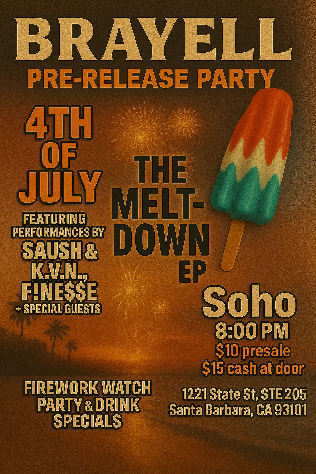 The Melt Down EP Release Party with Brayell, Saush, K.V.N., and F!NE$$E