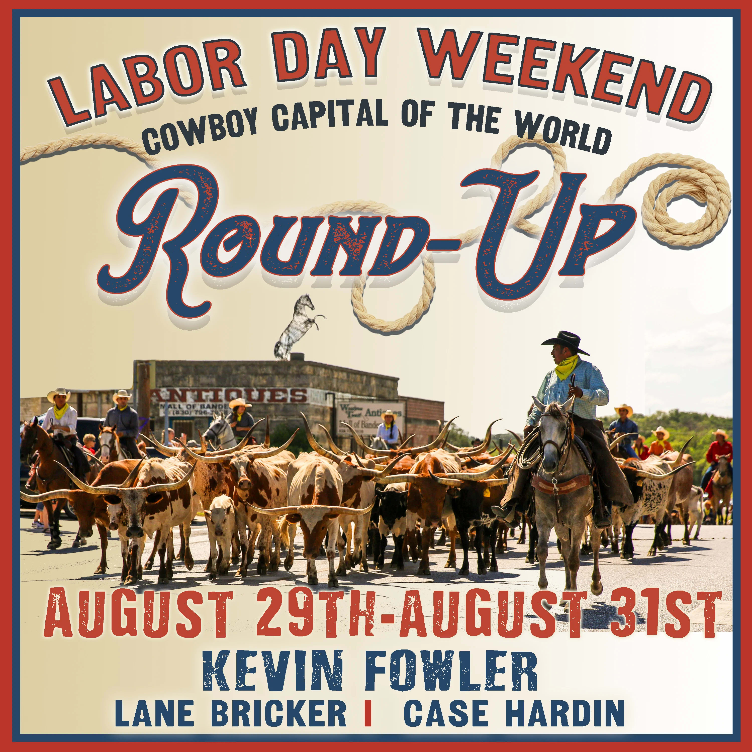 Labor Day Round Up 2025 w/ Kevin Fowler, Case Hardin, Lane Bricker, David Lewis, Felix Truvere, Rick Rice, Ricky Adams