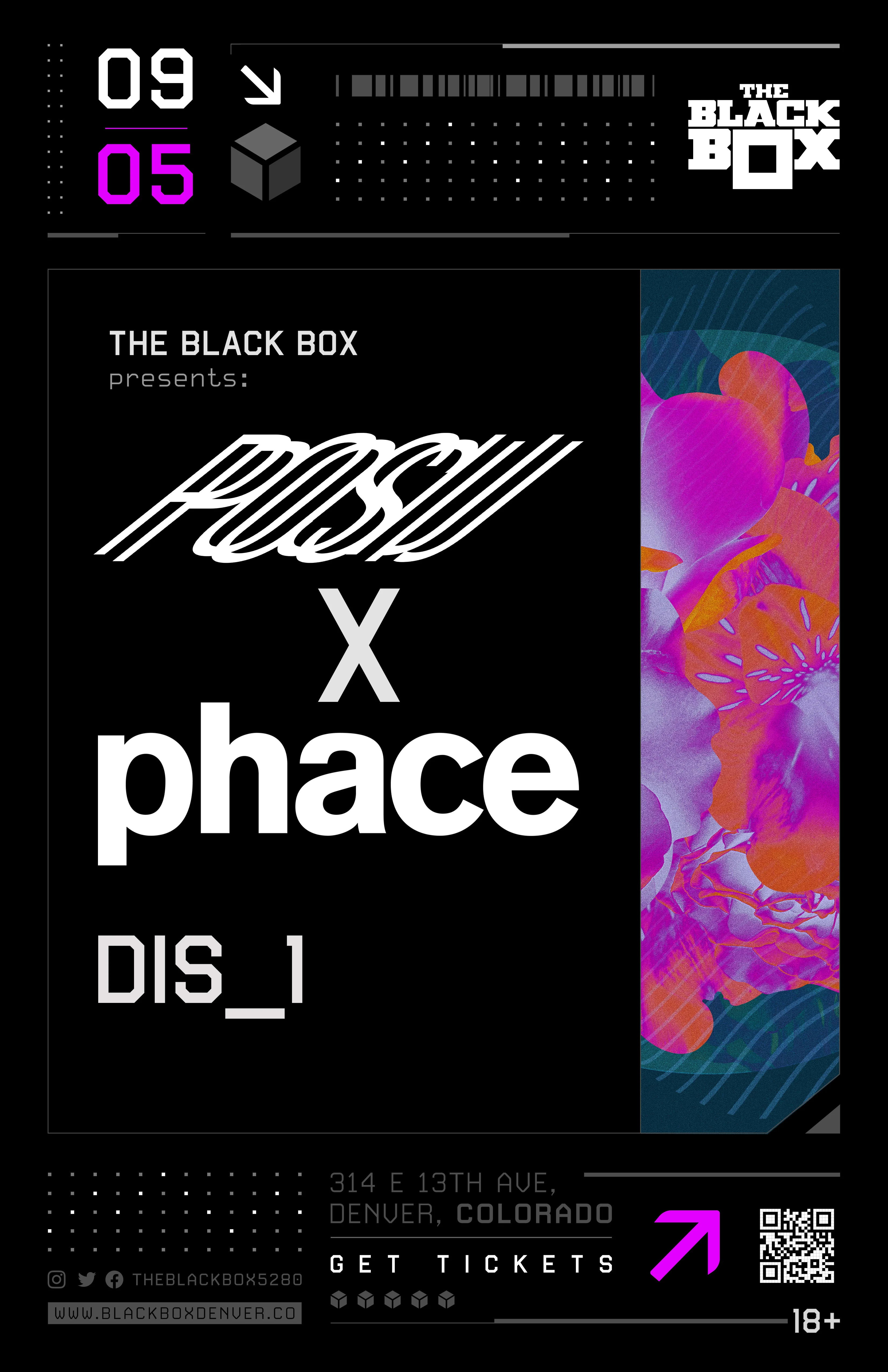 The Black Box presents: Posij x Phace w/ DiS_1