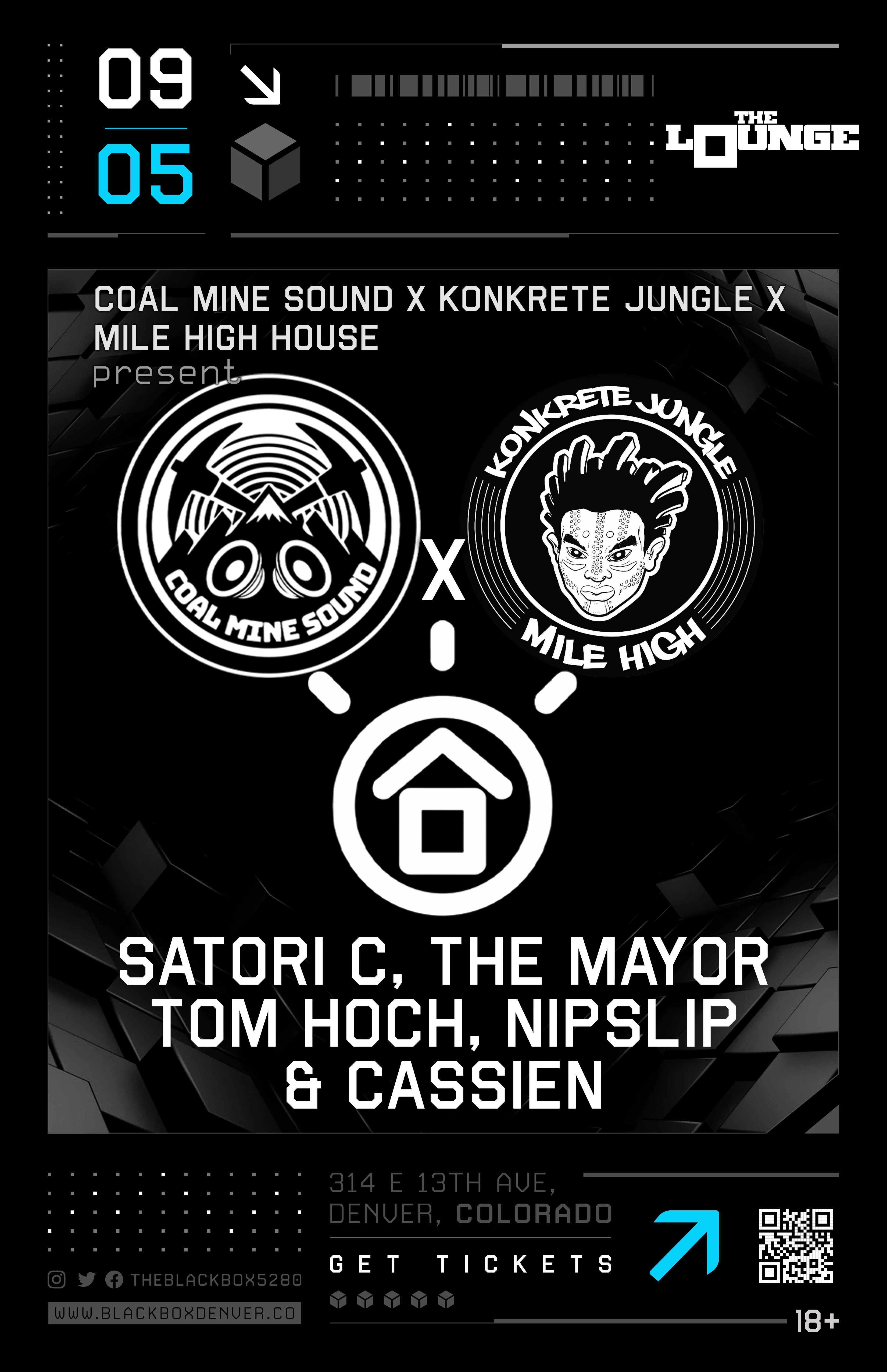 Coal Mine Sound x Konkrete Jungle x Mile High House: Satori C, The Mayor, Tom Hoch, NipSlip, Cassien