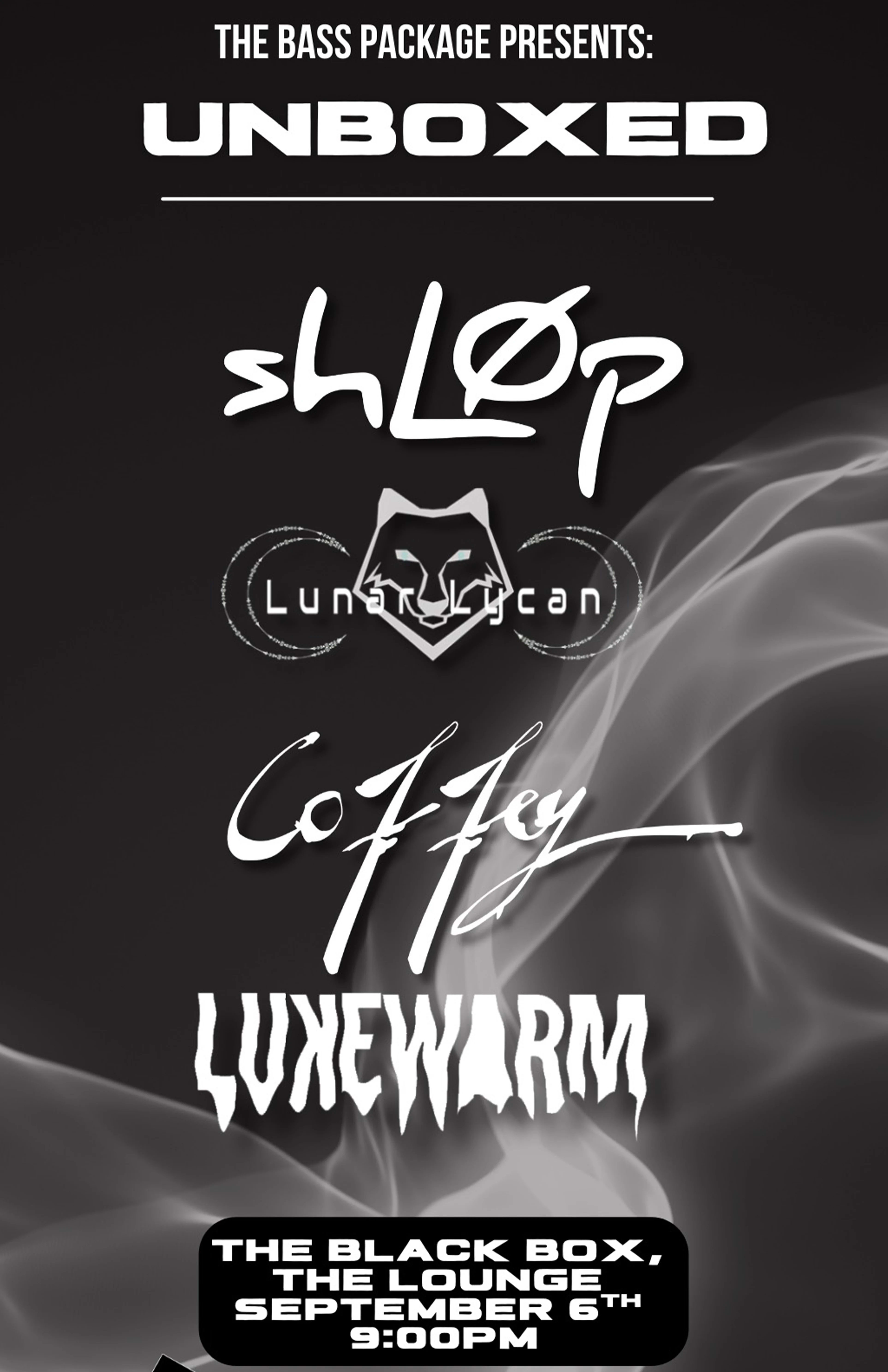 The Bass Package - Unboxed: Shlop, Lunar Lycan, Coffey, Lukewarm