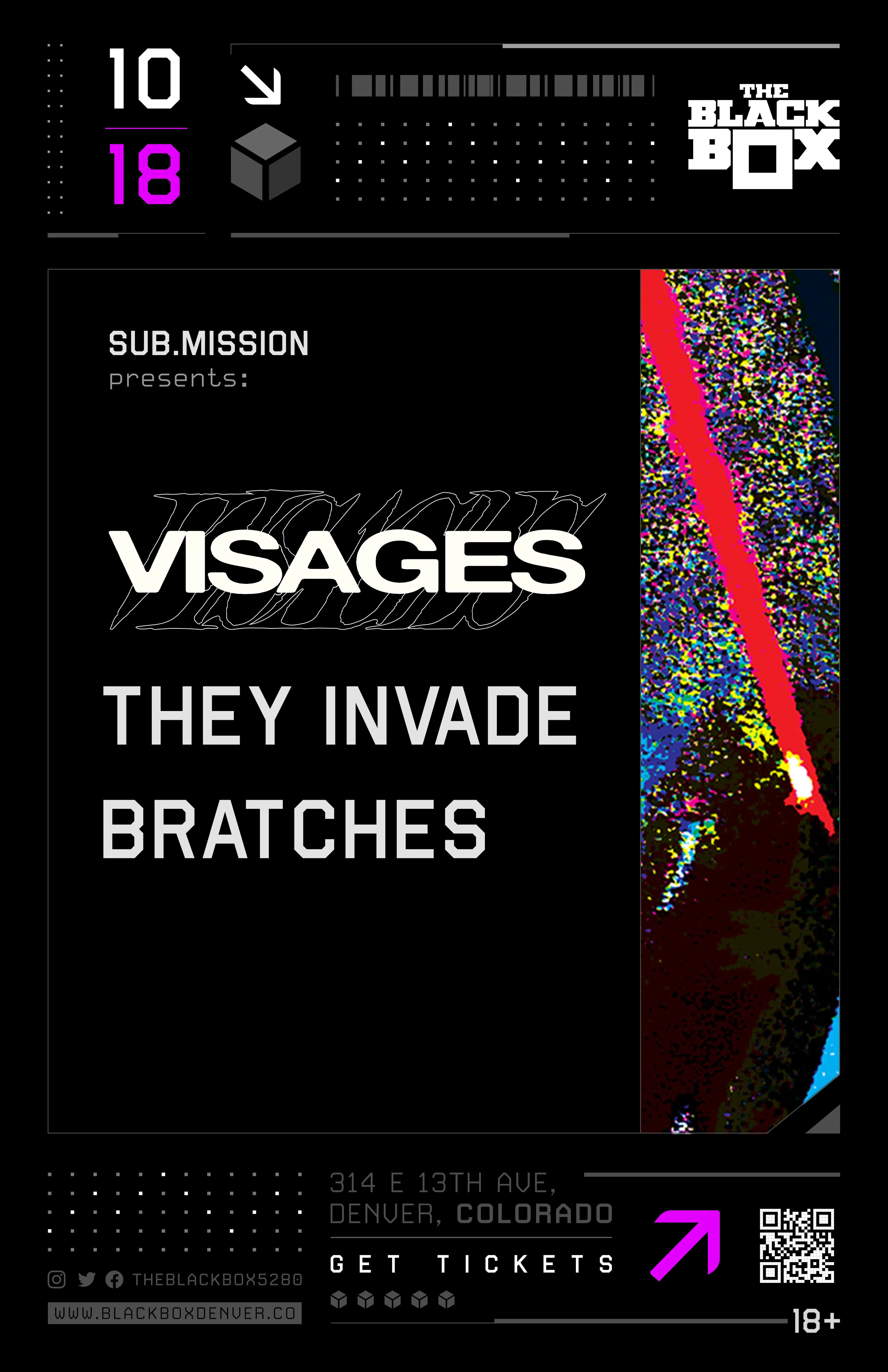 Sub.mission presents: Visages w/ They Invade, Bratches