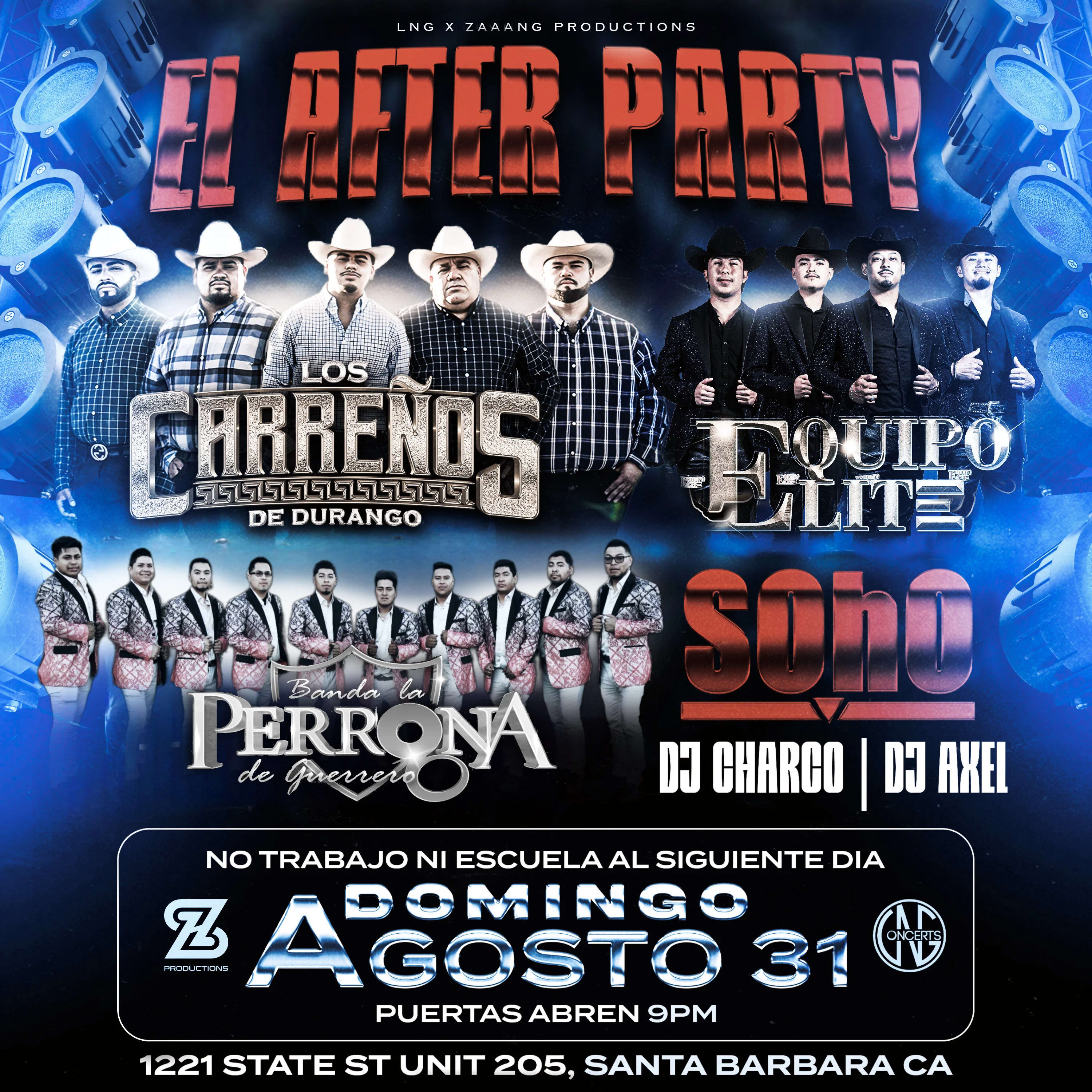 ZAAANG Productions Presents: El After Party
