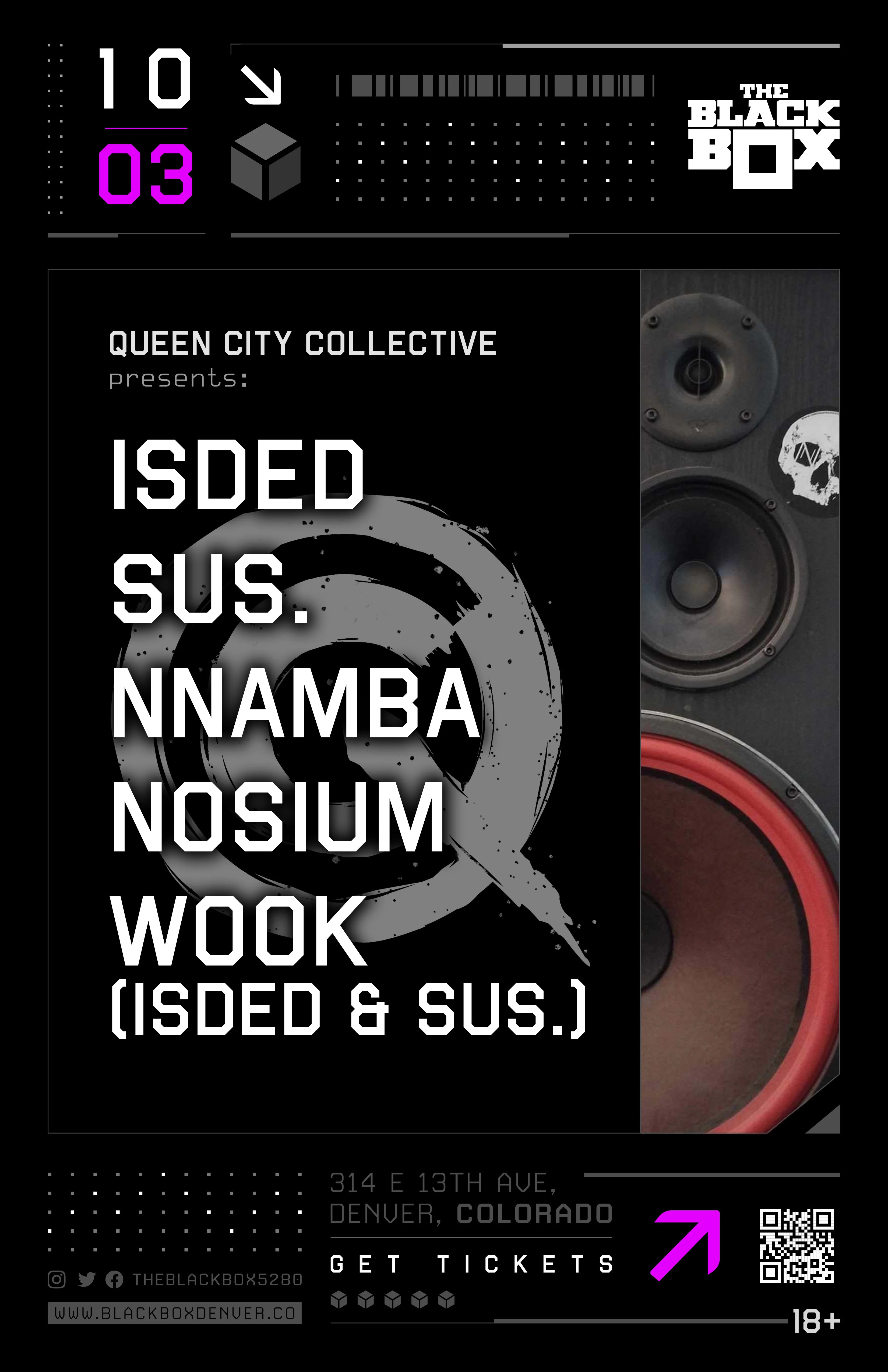 Queen City Collective: Isded, Sus., Nnamba, Nosium, WooK (Isded x Sus.)