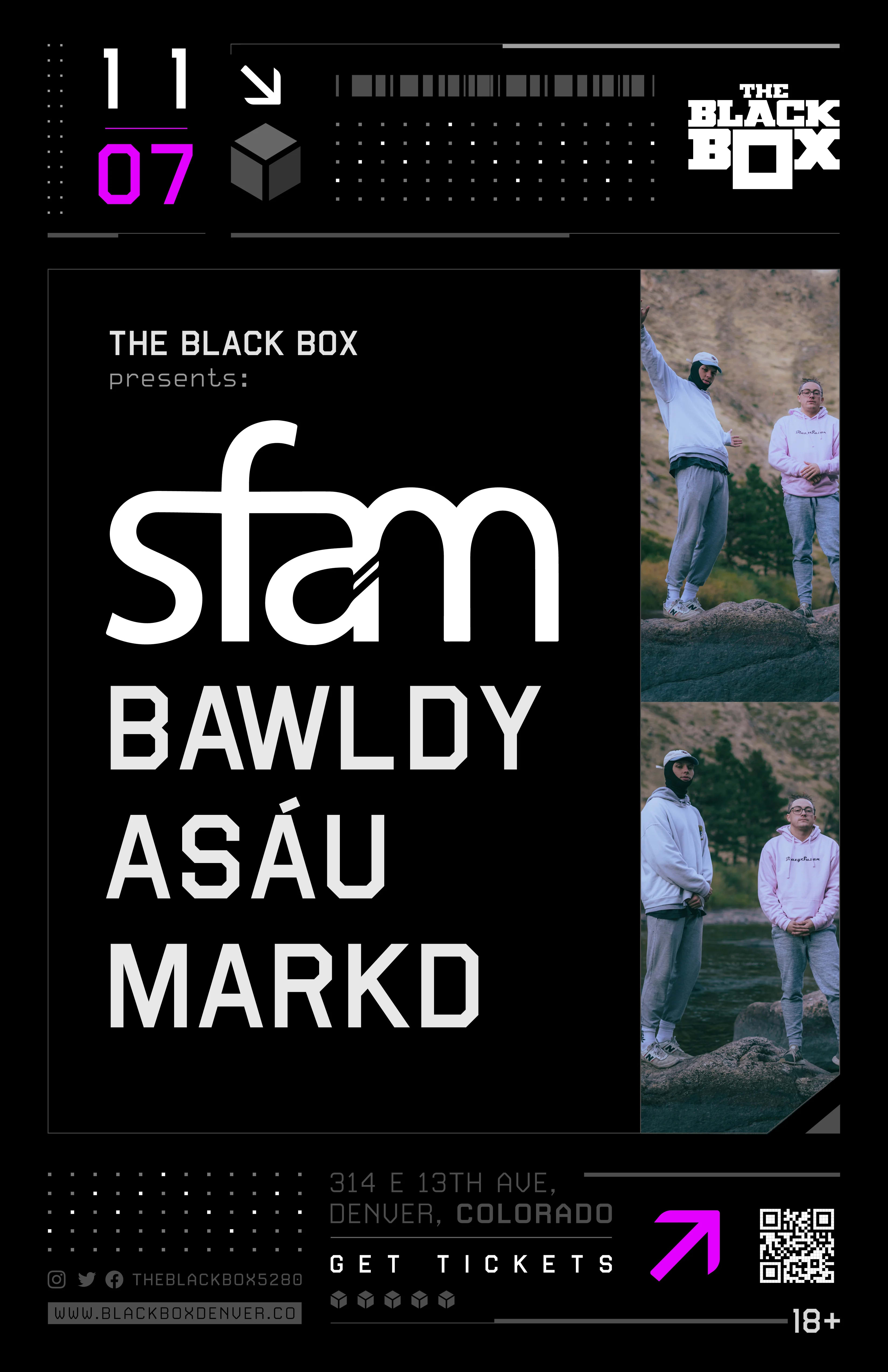 The Black Box presents: sfam w/ bàwldy, asáu, Markd