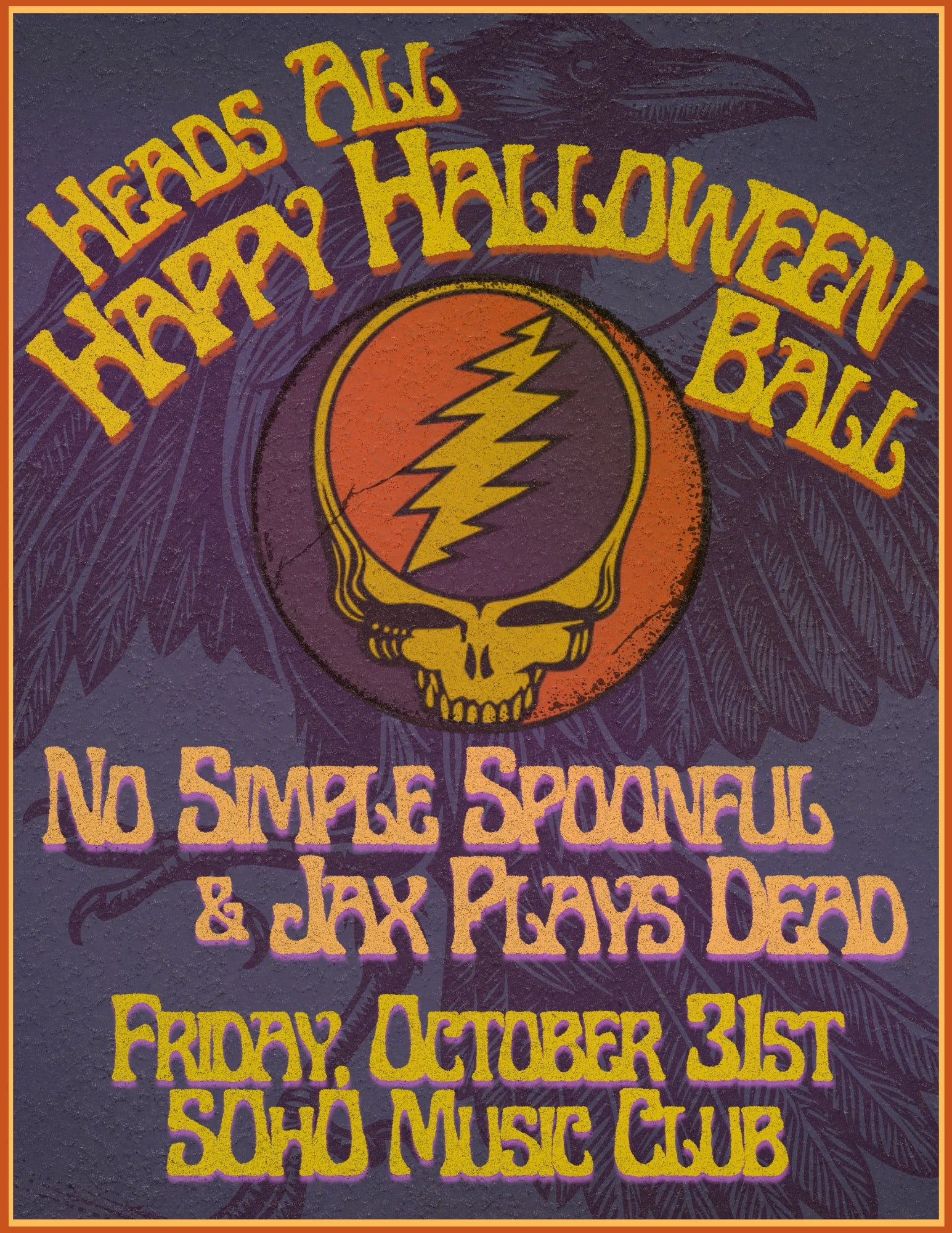 Heads All Happy Halloween Ball with No Simple Spoonful and Jax Plays Dead!