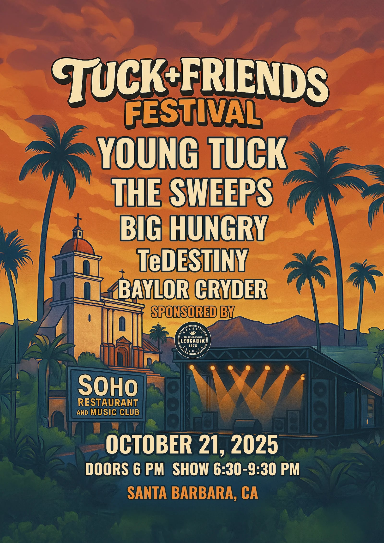 TUCK AND FRIENDS FESTIVAL WITH YOUNG TUCK, THE SWEEPS, BIG HUNGRY, TeDESTINY, and BAYLOR CRYDER