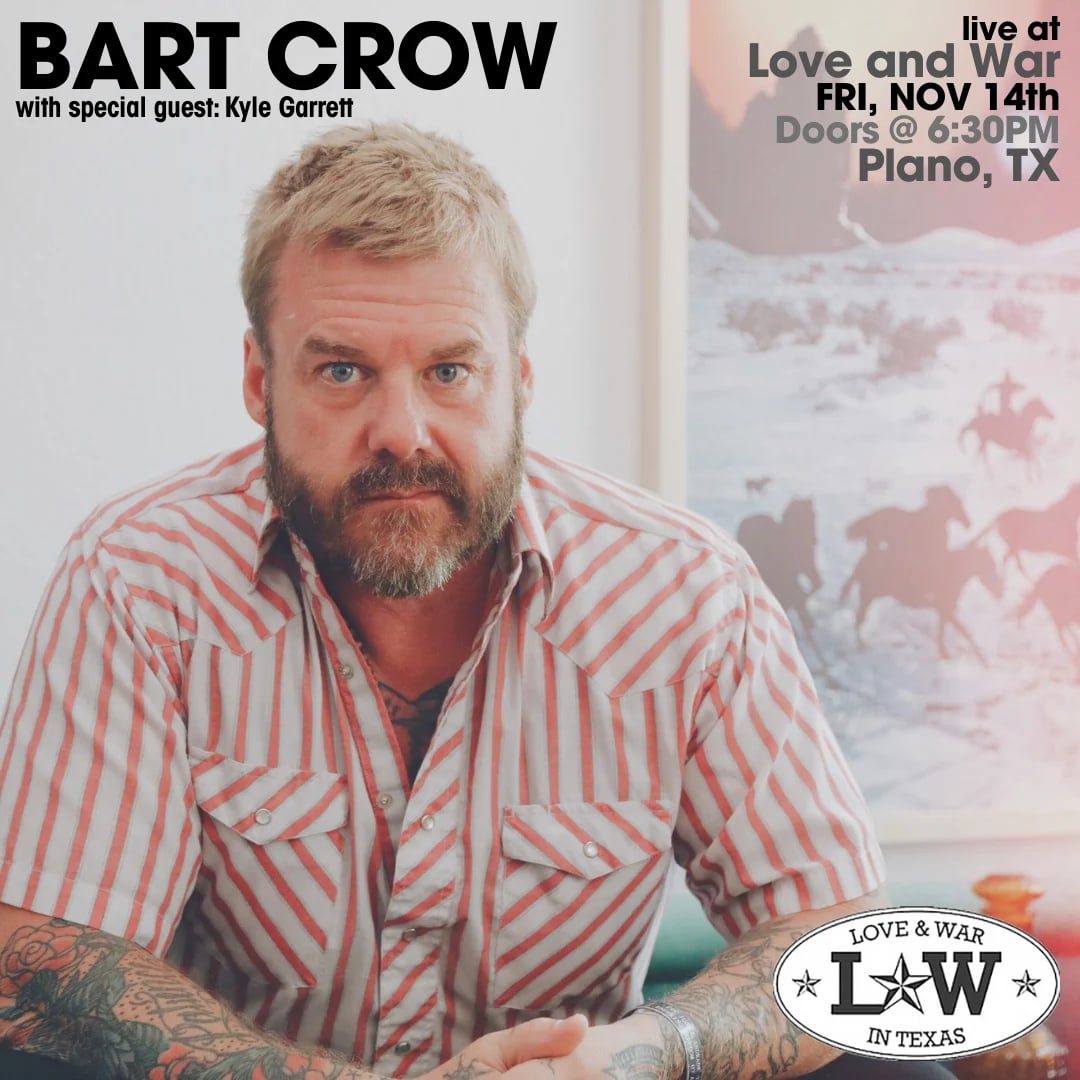 BART CROW w/ special guest Kyle Garrett