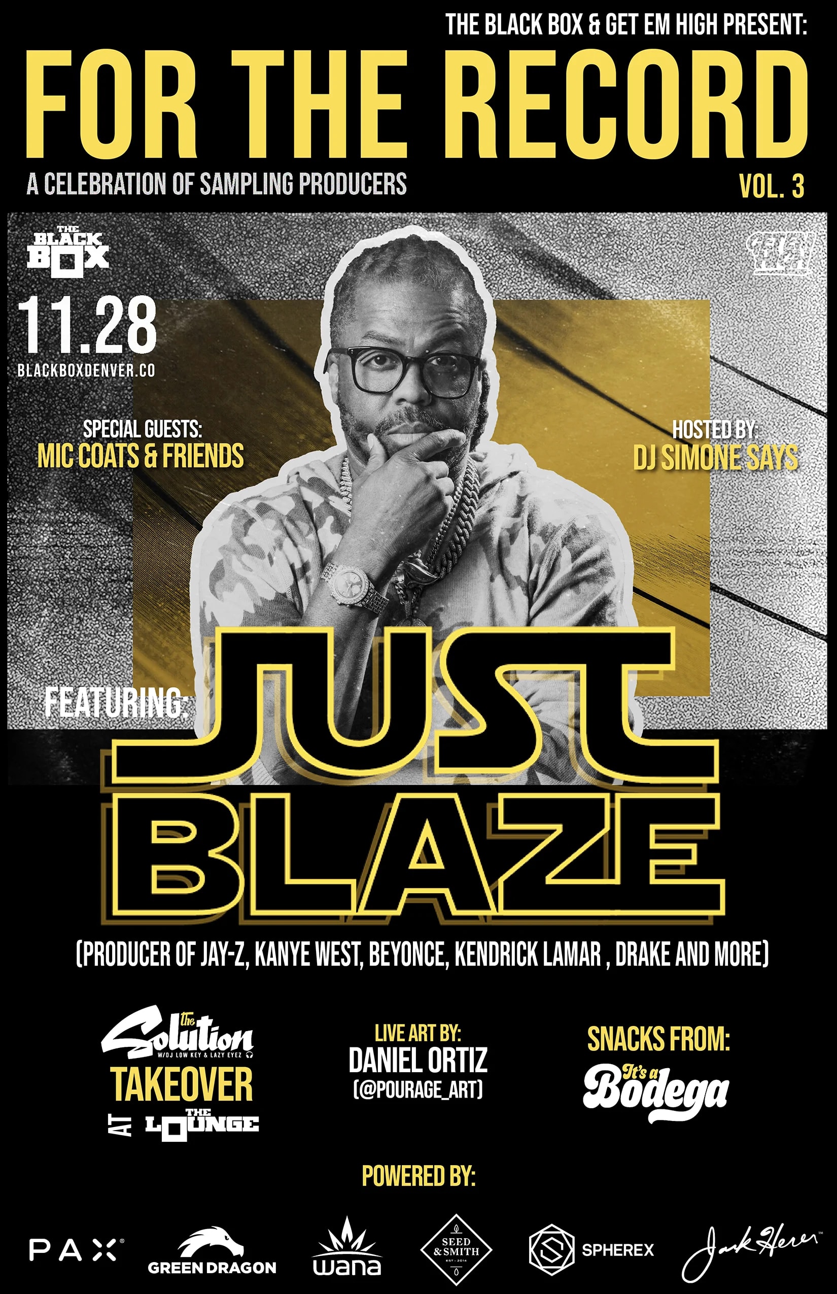 The Black Box & Get Em High present - For The Record Vol. 3: Just Blaze (Jay-Z, Kanye West, Beyonce, Kendrick Lamar, Drake & more!) + The Solution Takeover in The Lounge