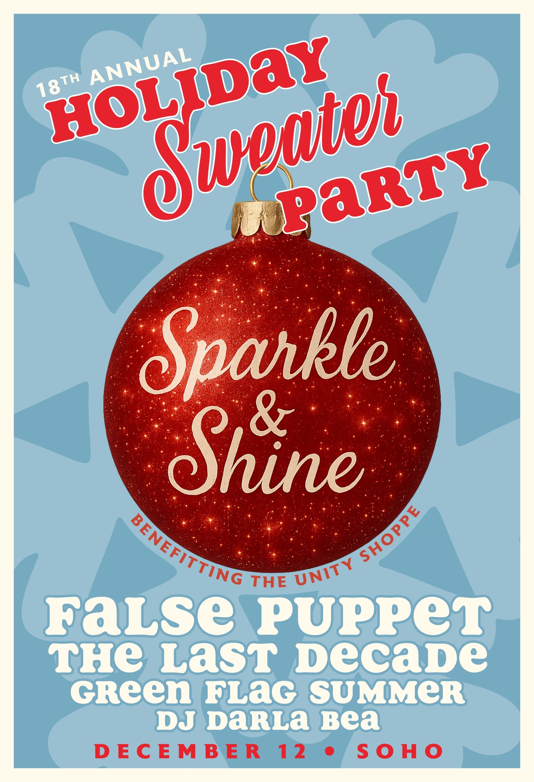 SOhO's Annual Holiday Sweater Party with False Puppet, The Last Decade, Green Flag Summer, and DJ Darla Bea!