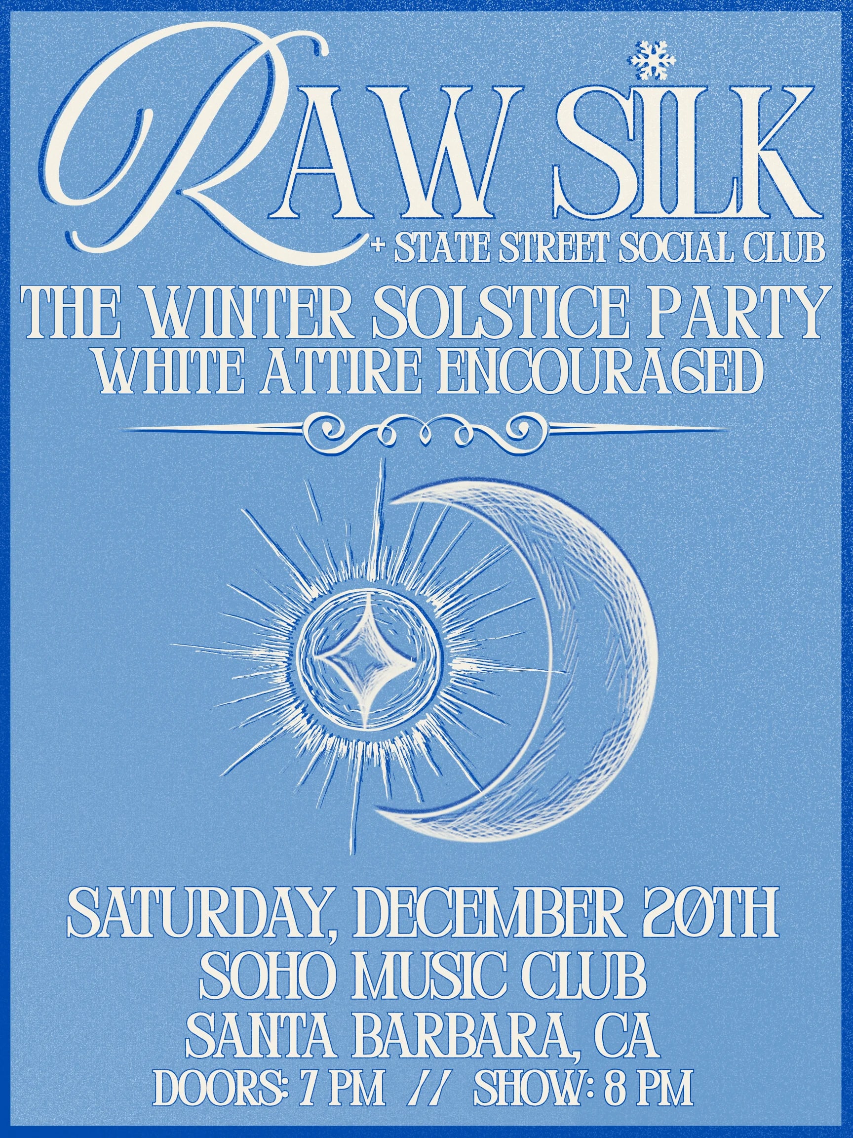Winter Solstice Celebration with Raw Silk and Leslie Lembo