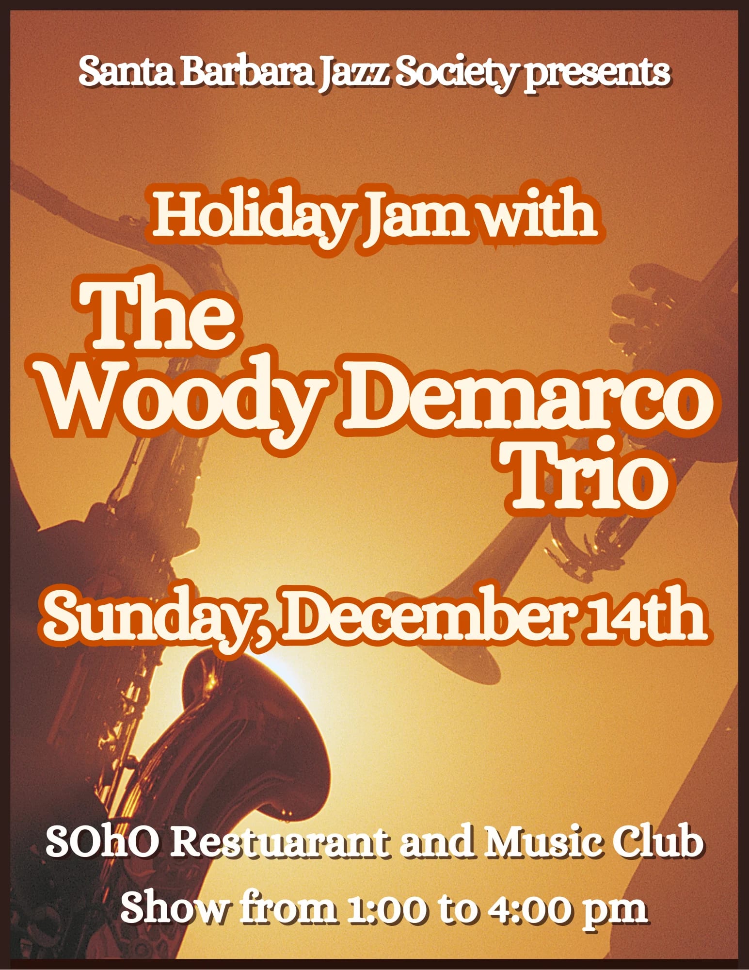 Santa Barbara Jazz Society presents: Holiday Jam with The Woody Demarco Trio