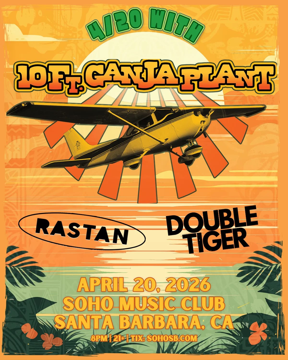 4/20 with 10 ft. Ganja Plant feat. Rastan and Double Tiger