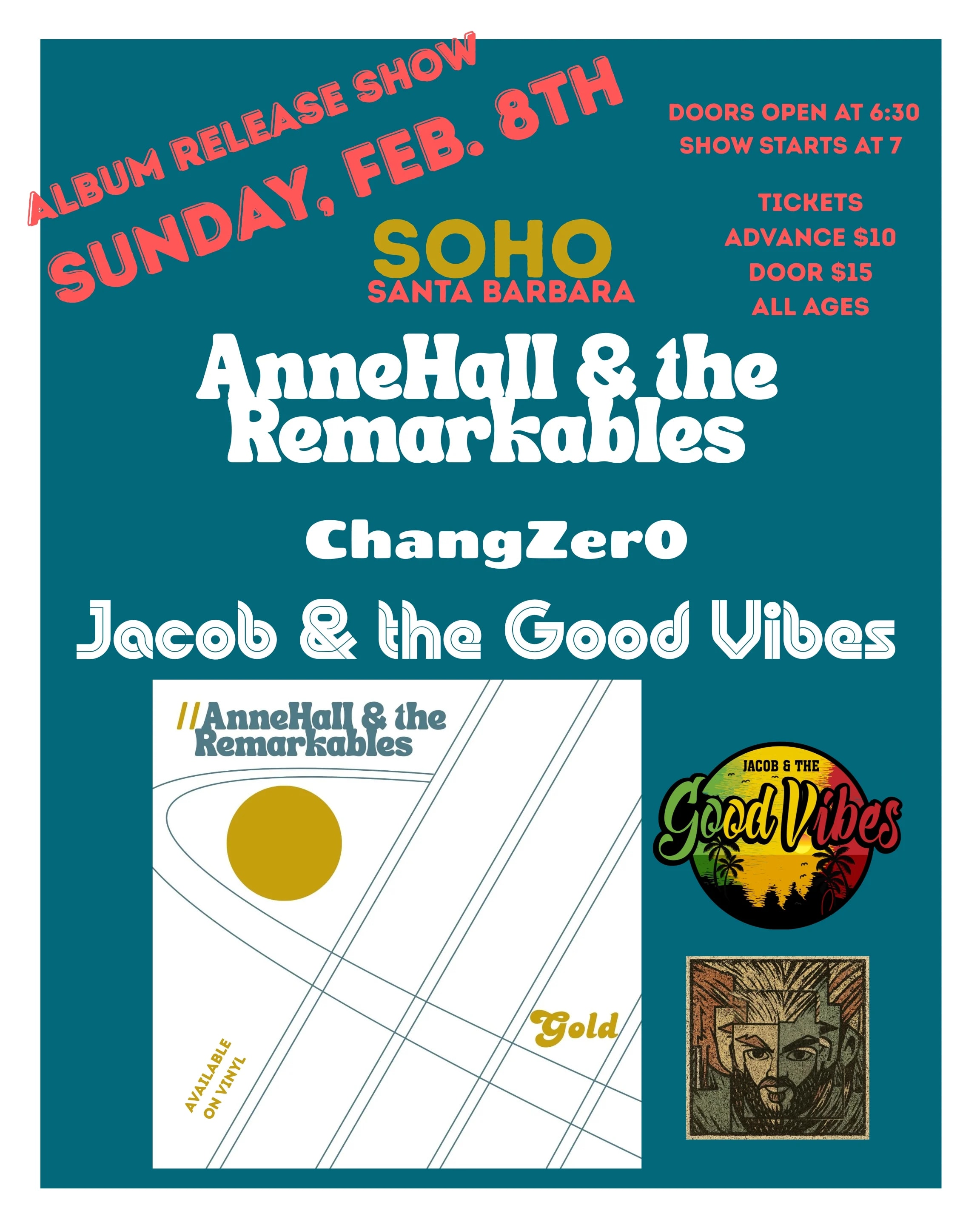 Anne Hall & The Remarkables with ChangZero and Jacob & The Good Vibes