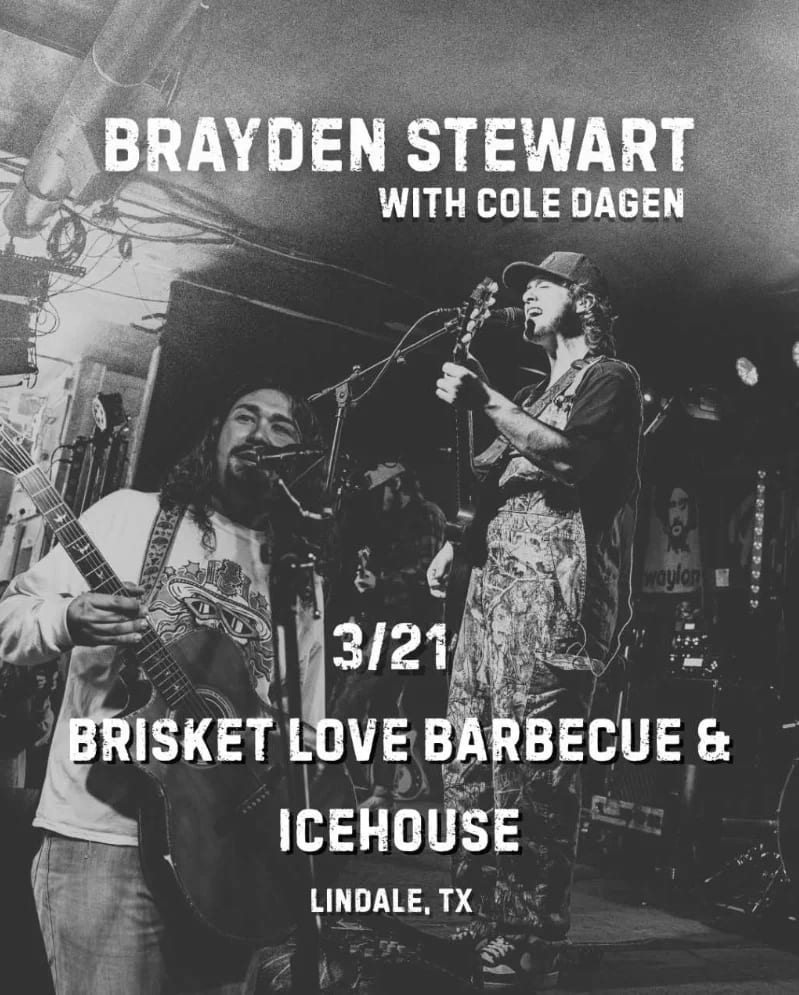 BRAYDEN STEWART w/ special guest Cole Dagen