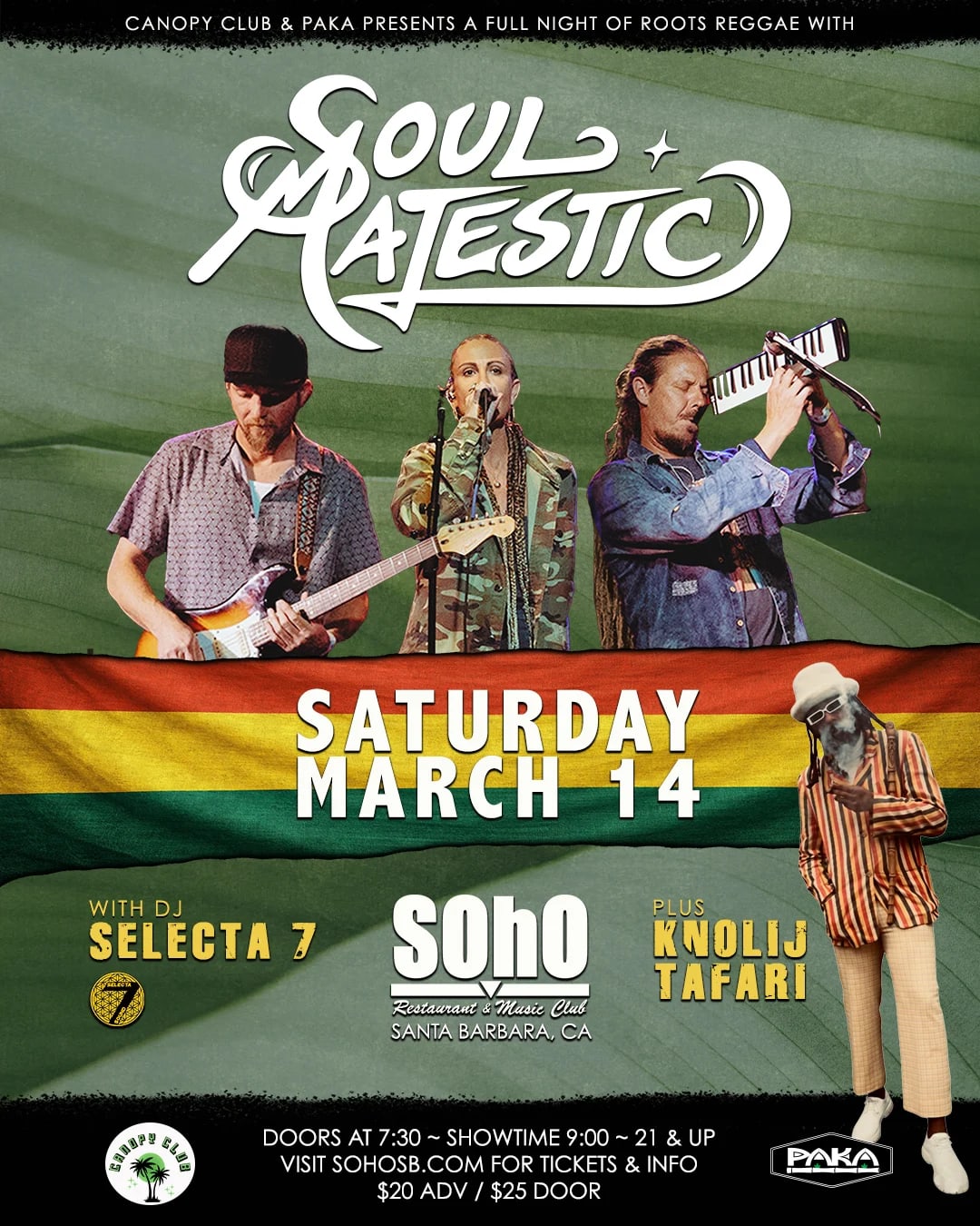 Canopy Club & PAKA Present: Soul Majestic and Selecta 7 Plus KnoLij Tafari