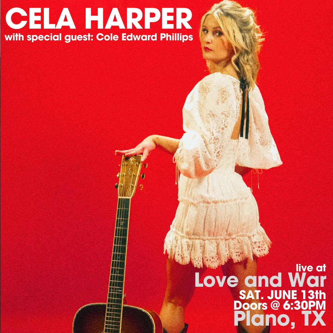 CELA HARPER with special guest Cole Edward Phillips