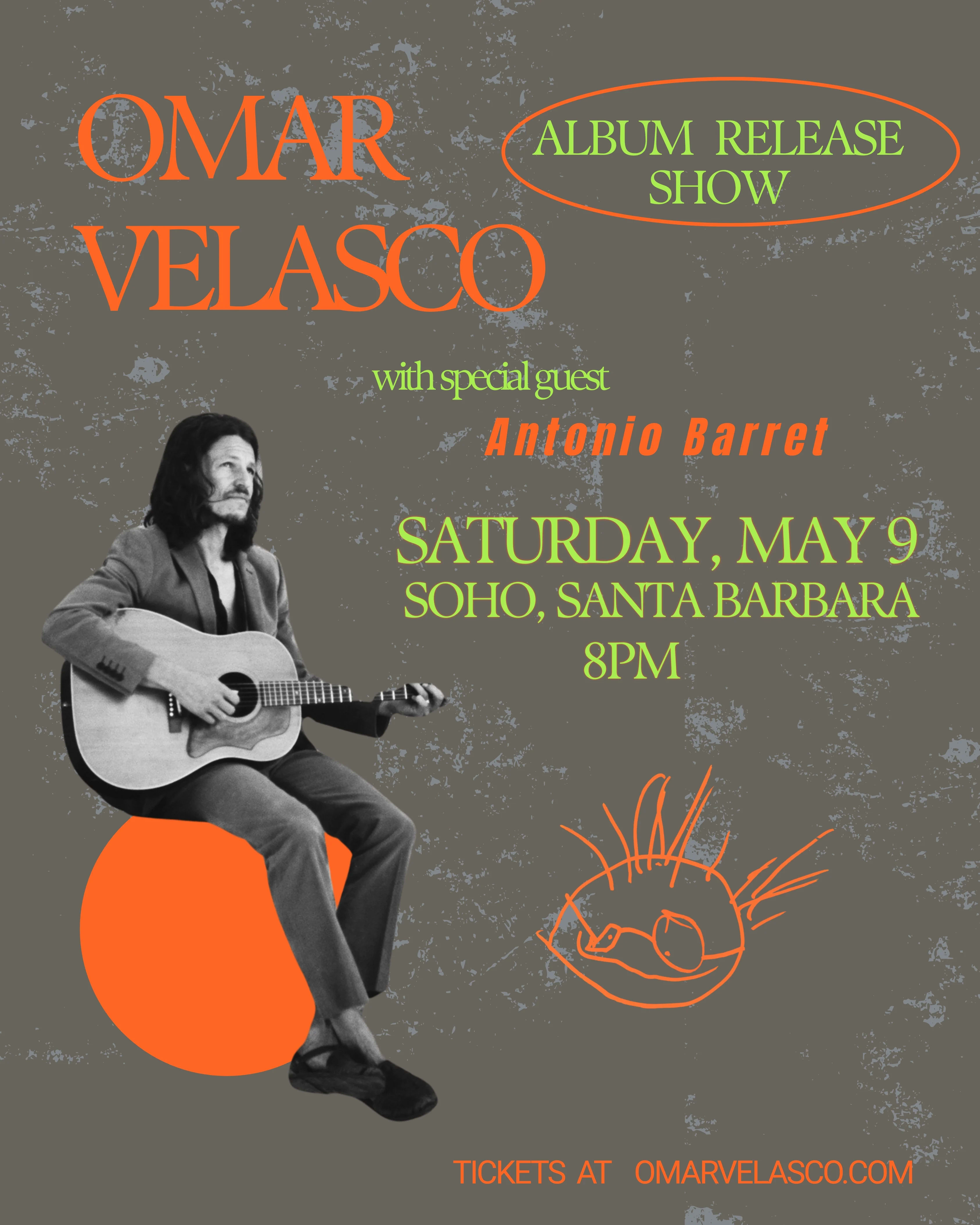 Omar Velasco with Special Guest Antonio Barret