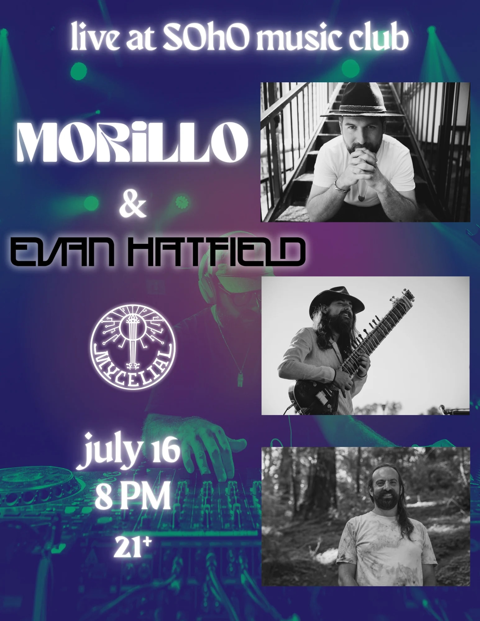 A Night with Morillo, Evan Hatfield, & Mycelial