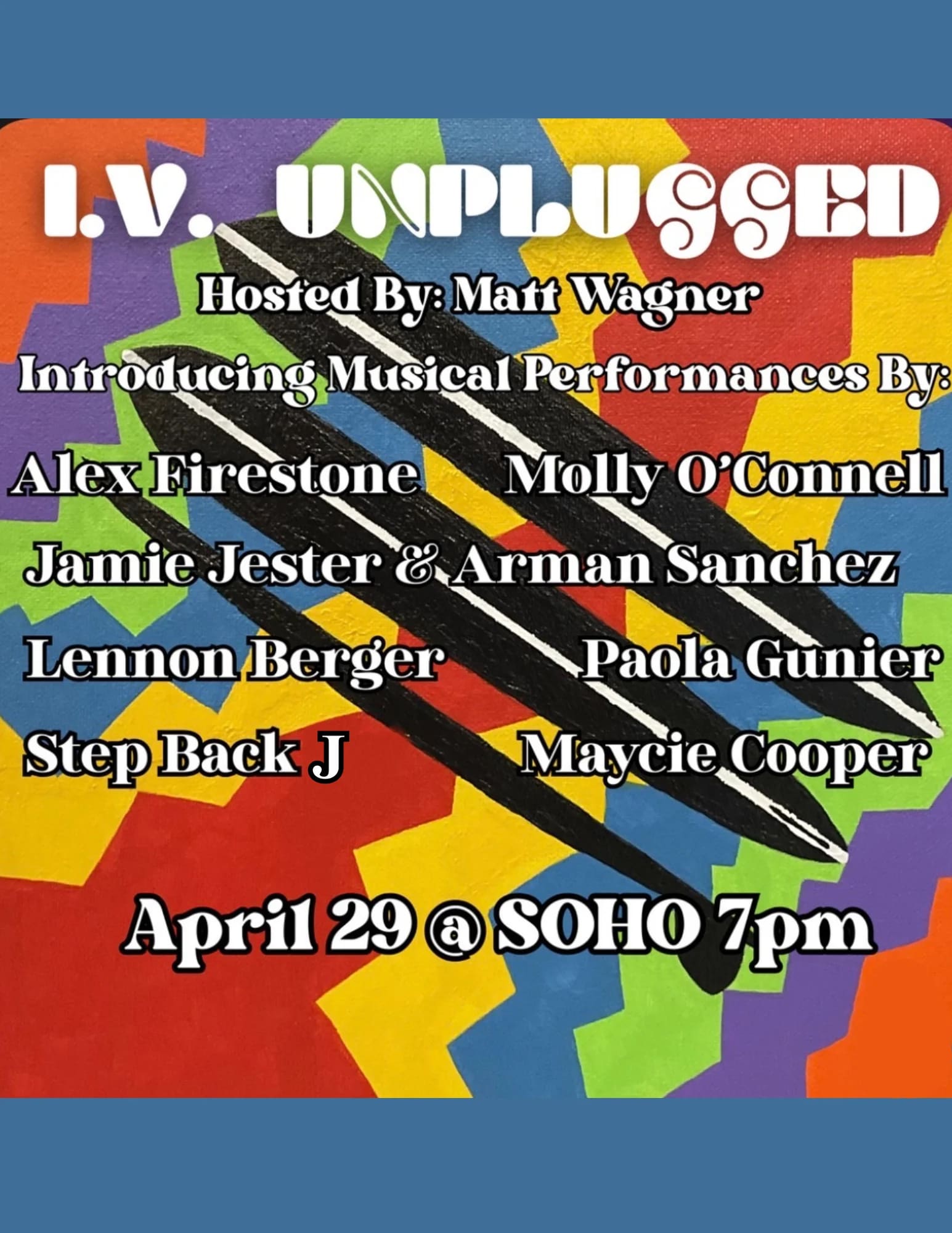 I.V. Unplugged Hosted by Matt Wagner