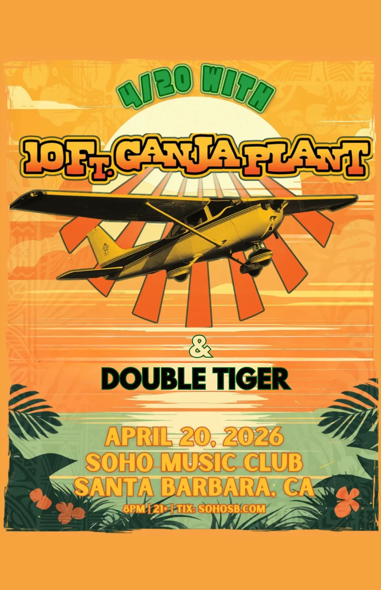 4/20 with 10 ft. Ganja Plant & Double Tiger