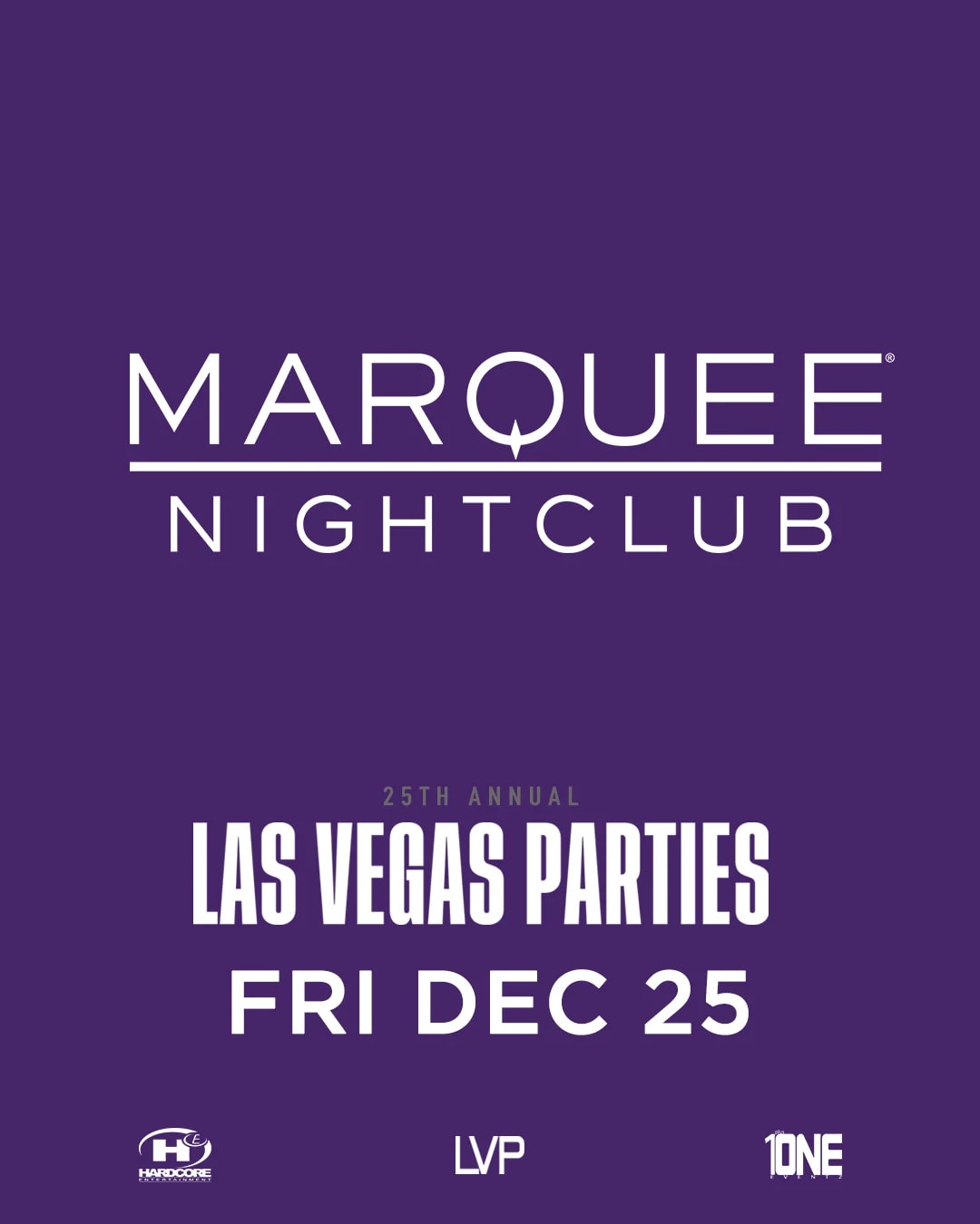 LVP Party 2026 feat TBA at Marquee Nightclub on December 25, 2026