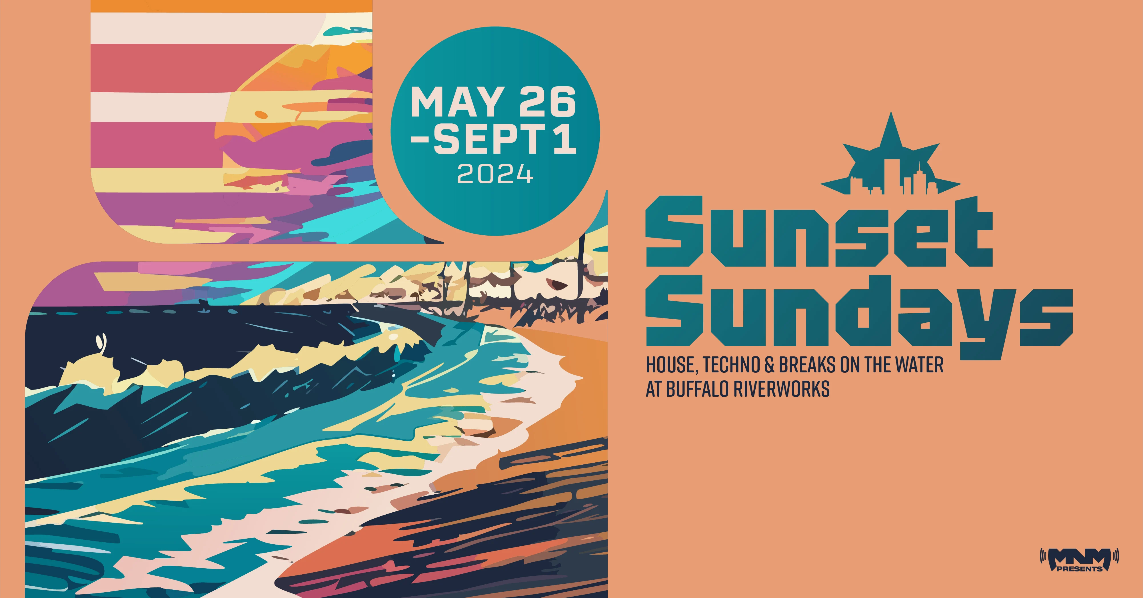 Sunset Sundays 24 MNM Presents