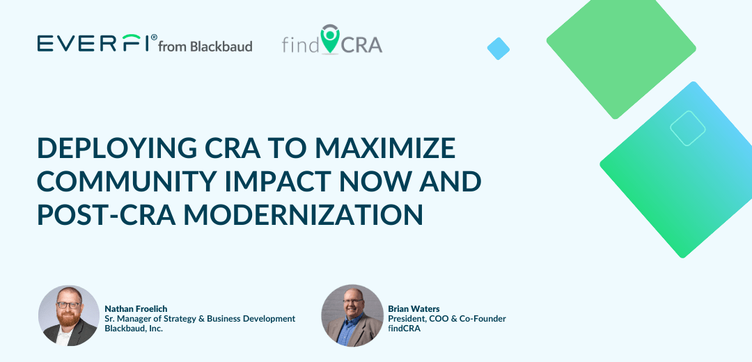 Deploying CRA to Maximize Community Impact Now and PostCRA